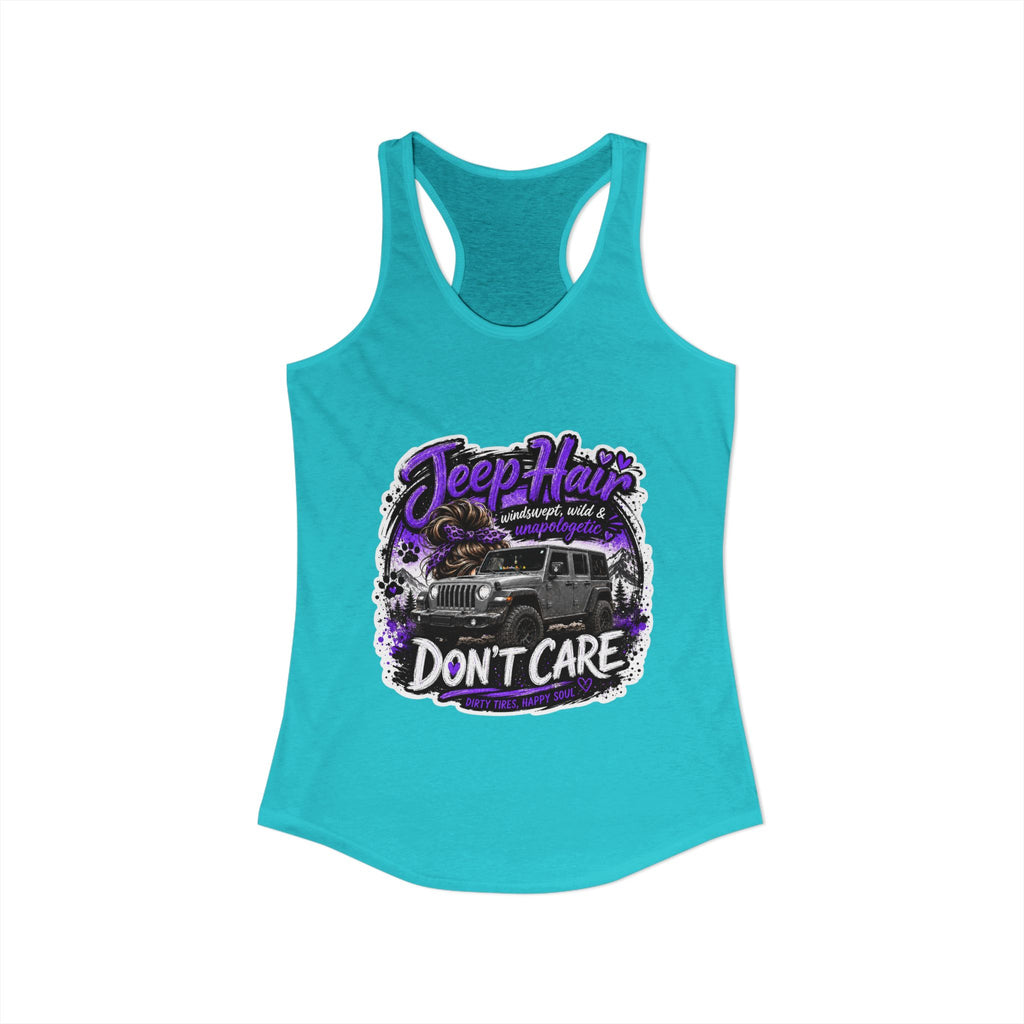 Jeep Hair Don't Care Jeep Women's Ideal Racerback Tank