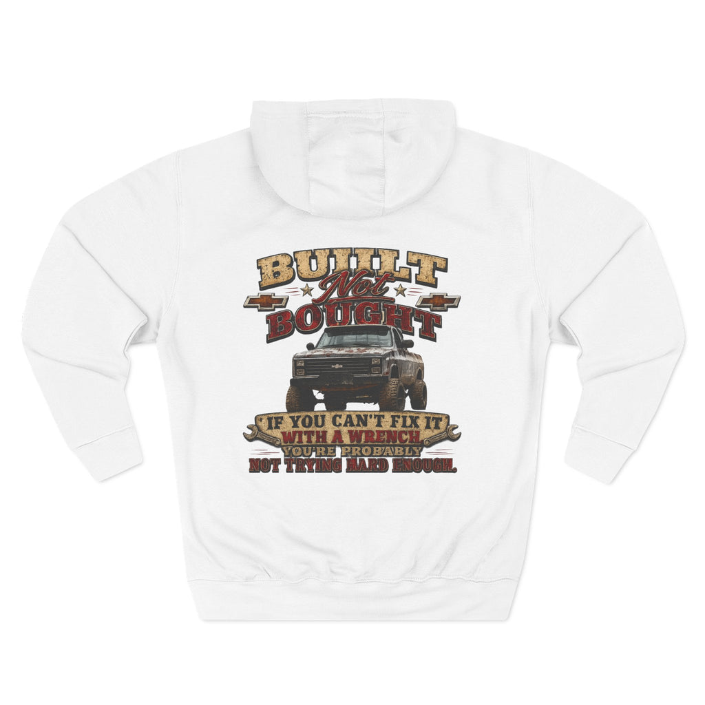 Built Not Bought Hoodie — Vintage Truck Mechanics Sweatshirt