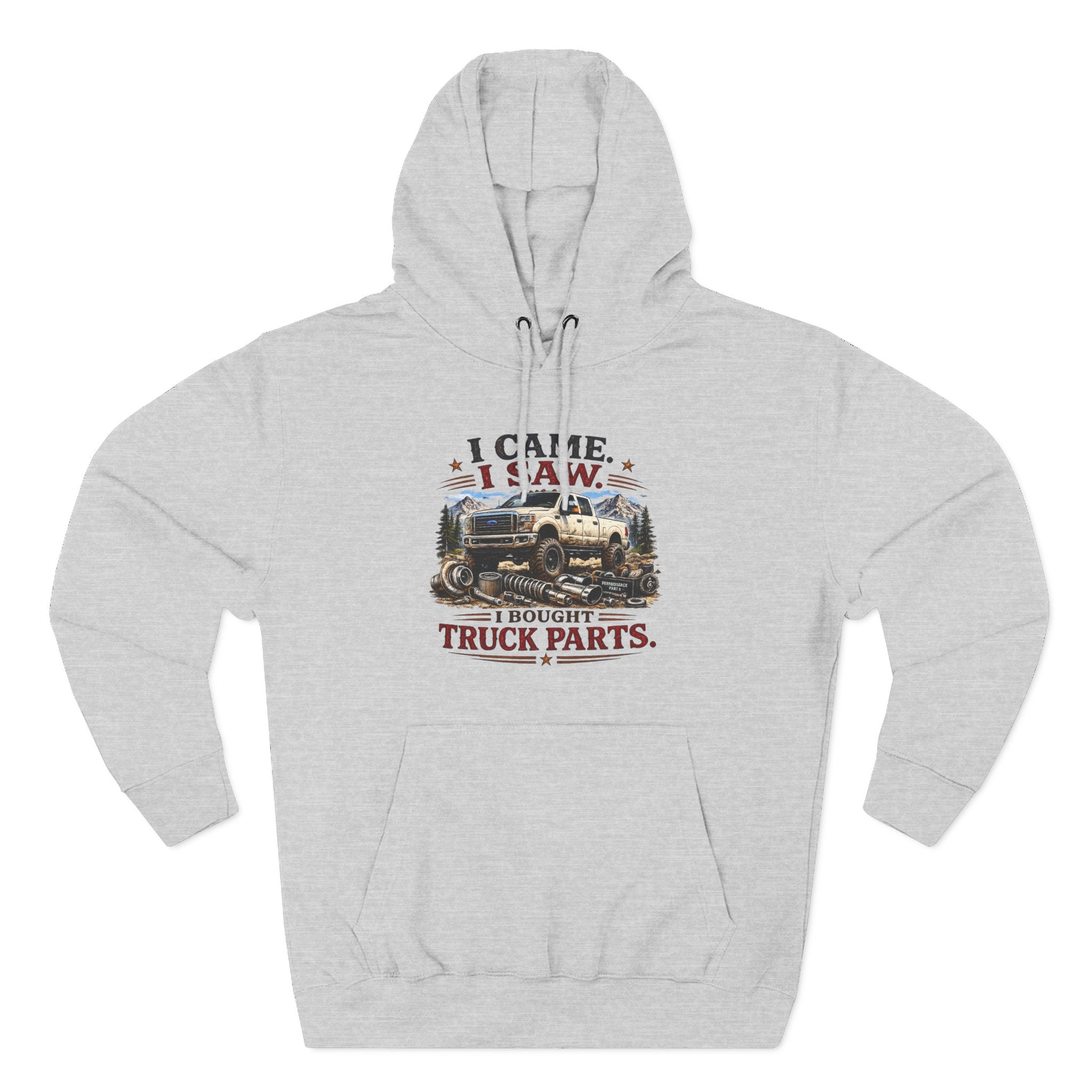 I Saw, I Came, I Bought Truck Parts Three-Panel Fleece Hoodie
