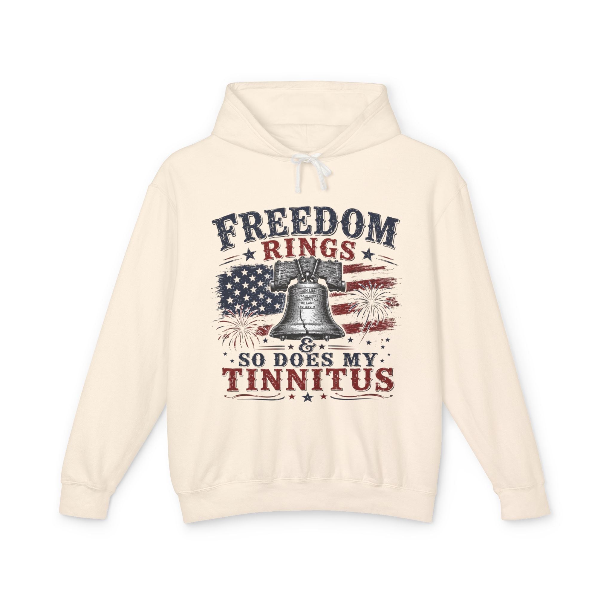 Freedom Rings Hoodie — "Freedom Rings So Does My Tinnitus" Patriotic Bell Pullover