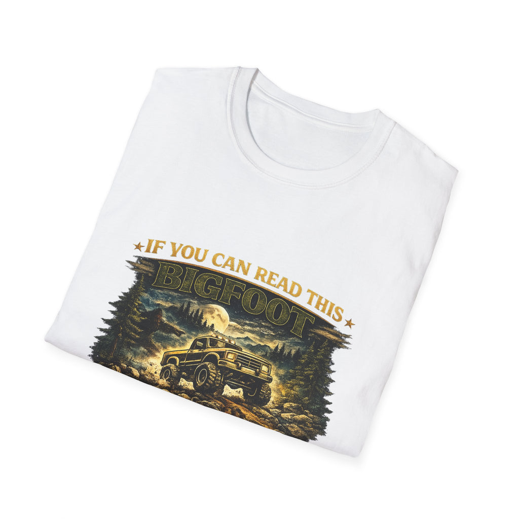 Bigfoot Truck T-Shirt — “If You Can Read This Bigfoot Let Me Borrow His Truck” Graphic Tee