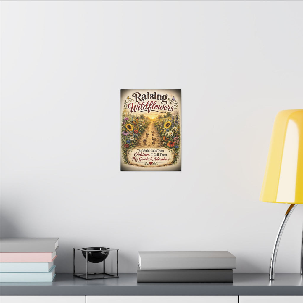 Raising Wildflowers Canvas Wall Art – 'The World Calls Them Children' Inspirational Nursery Decor