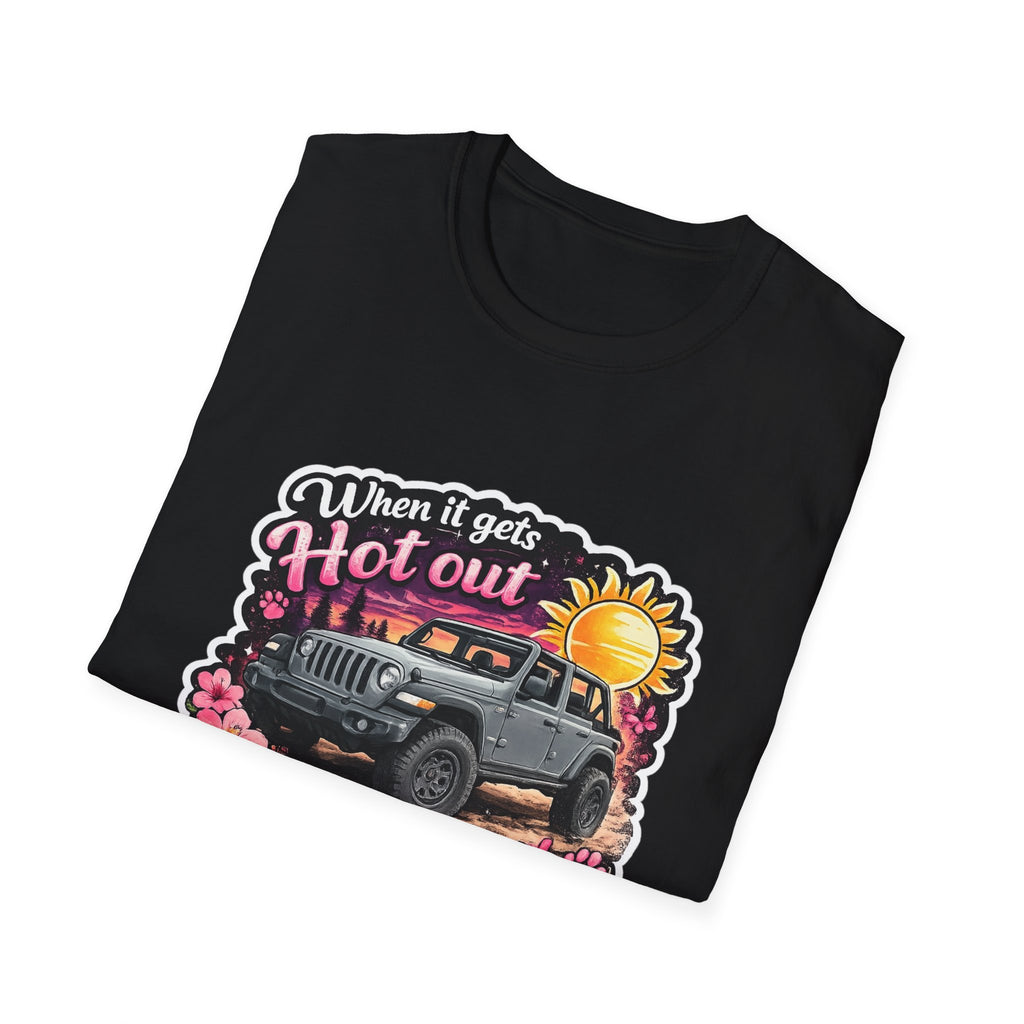When It Gets Hot Out Jeep (Pink) Unisex Softstyle T-Shirt