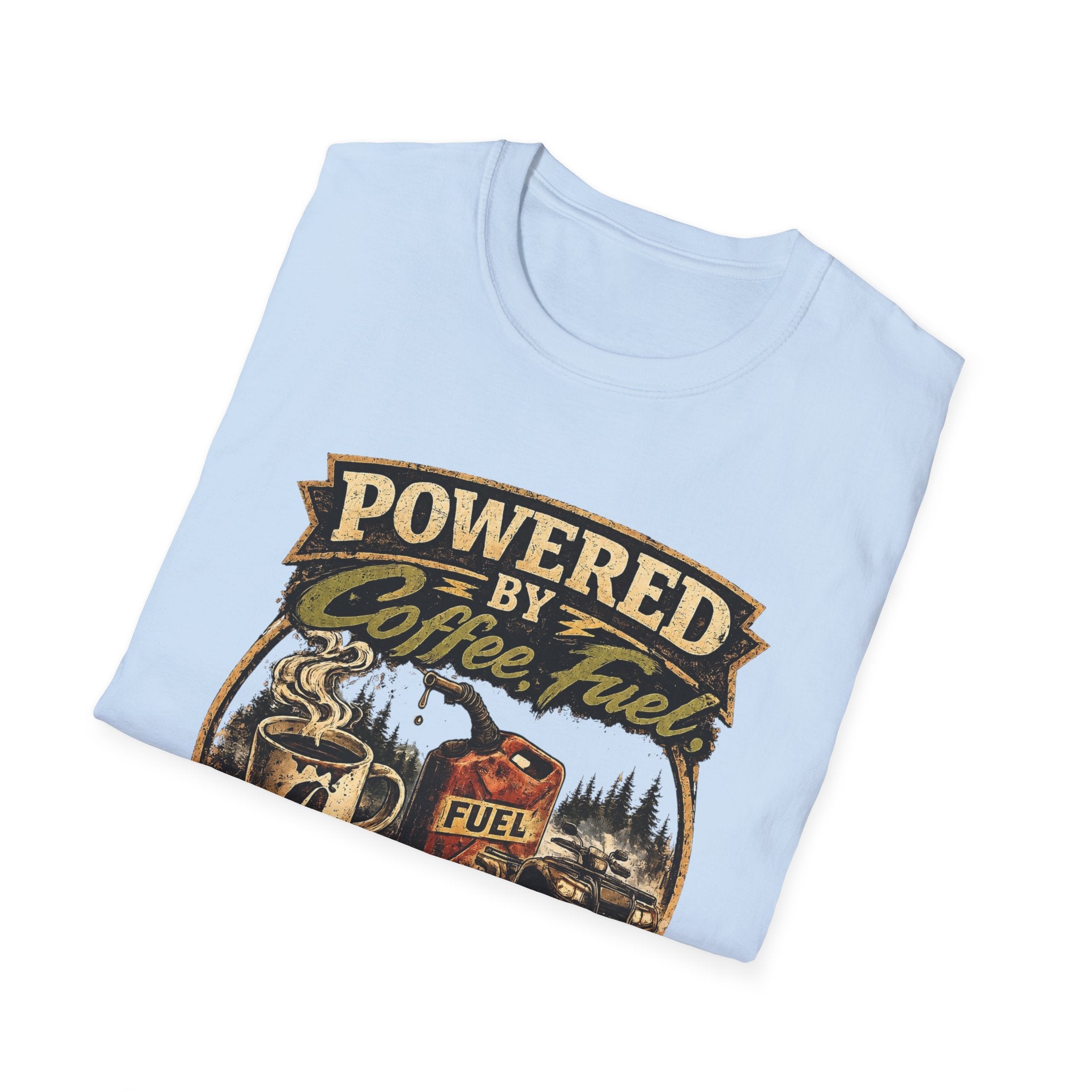 Powered by Coffee Fuel T-Shirt — Funny Coffee Lover Tee