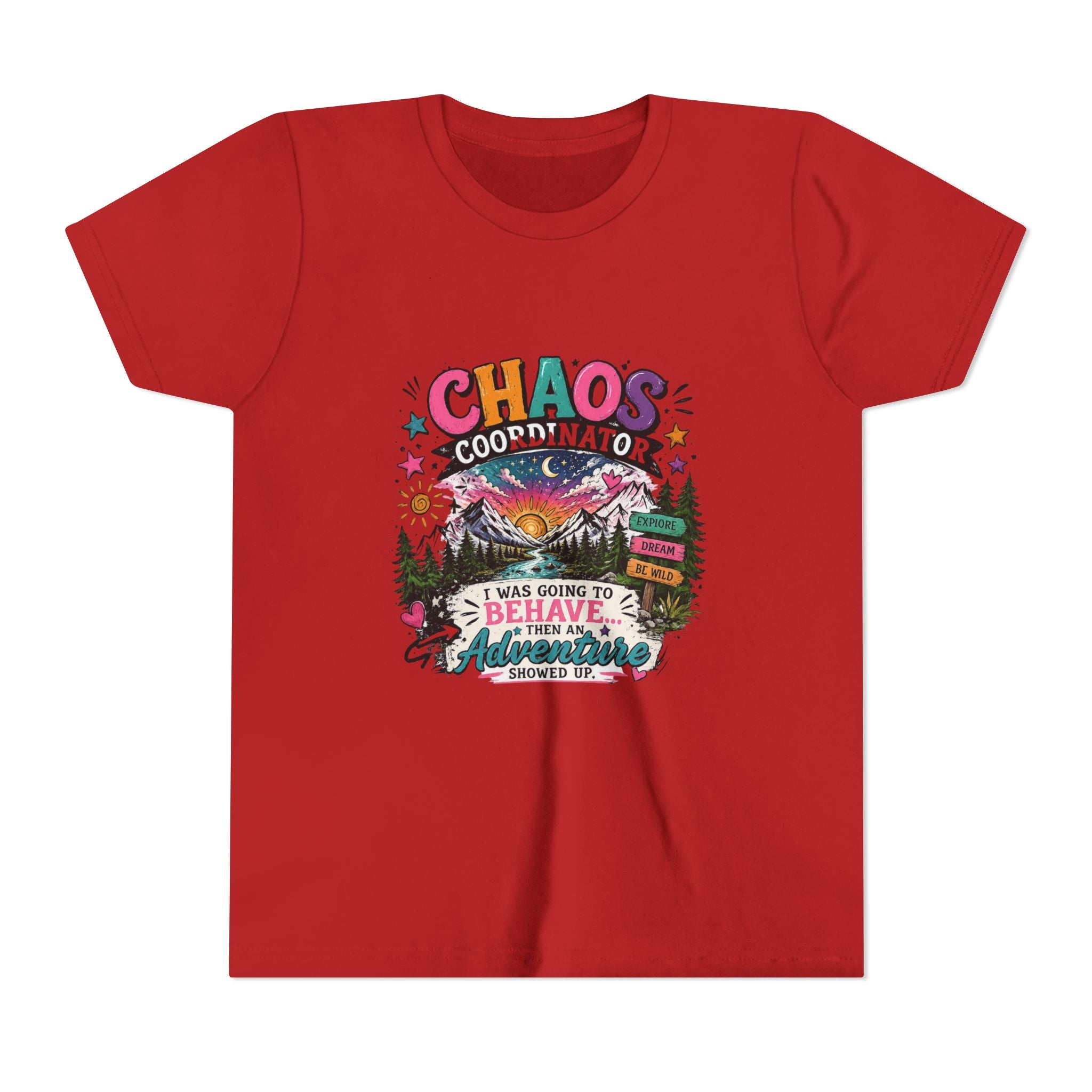 Chaos Coordinator Kids T-Shirt – I Was Going To Behave But Then Adventure Showed Up Graphic Tee