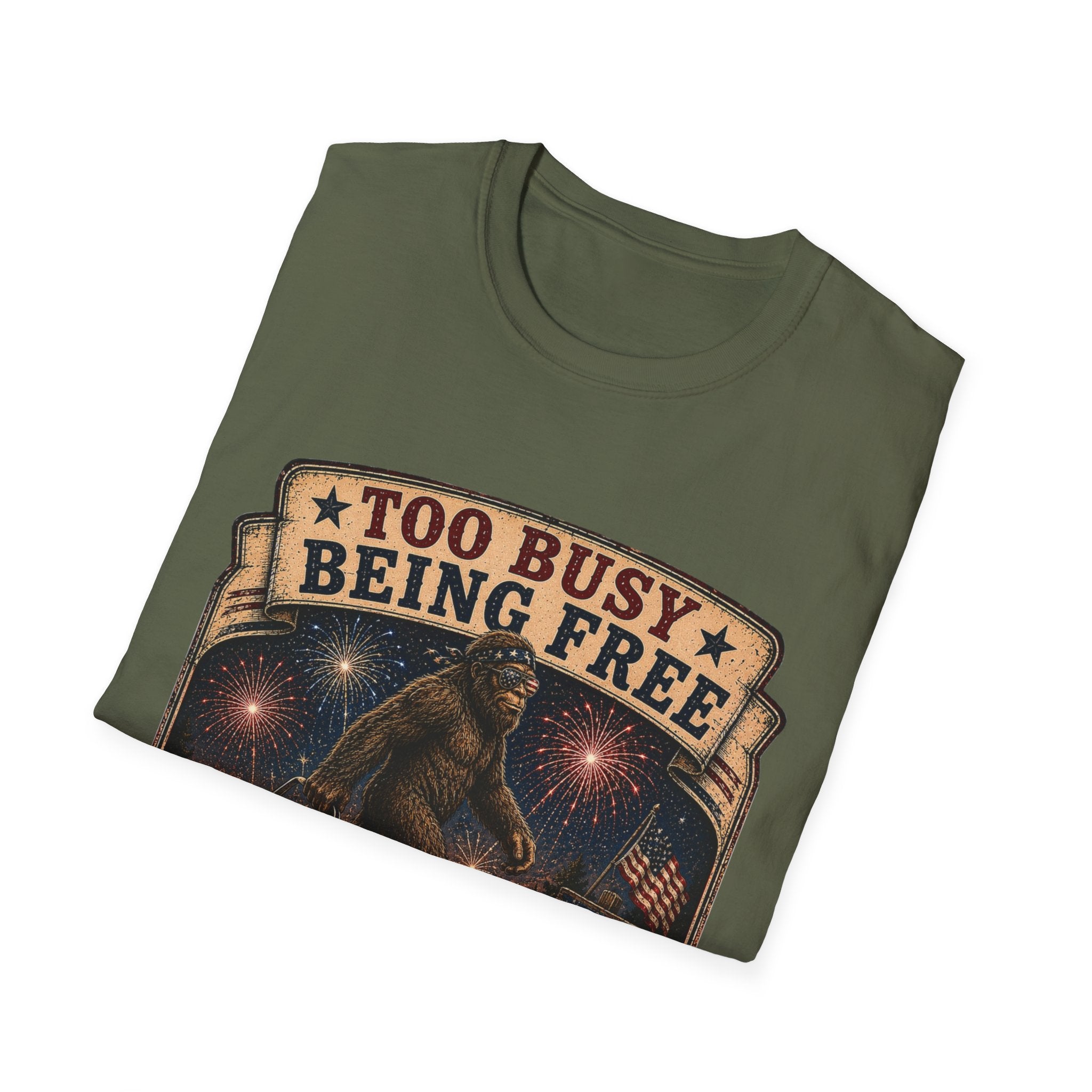 Too Busy Being Free T-Shirt — Funny Bigfoot Fireworks Graphic Tee