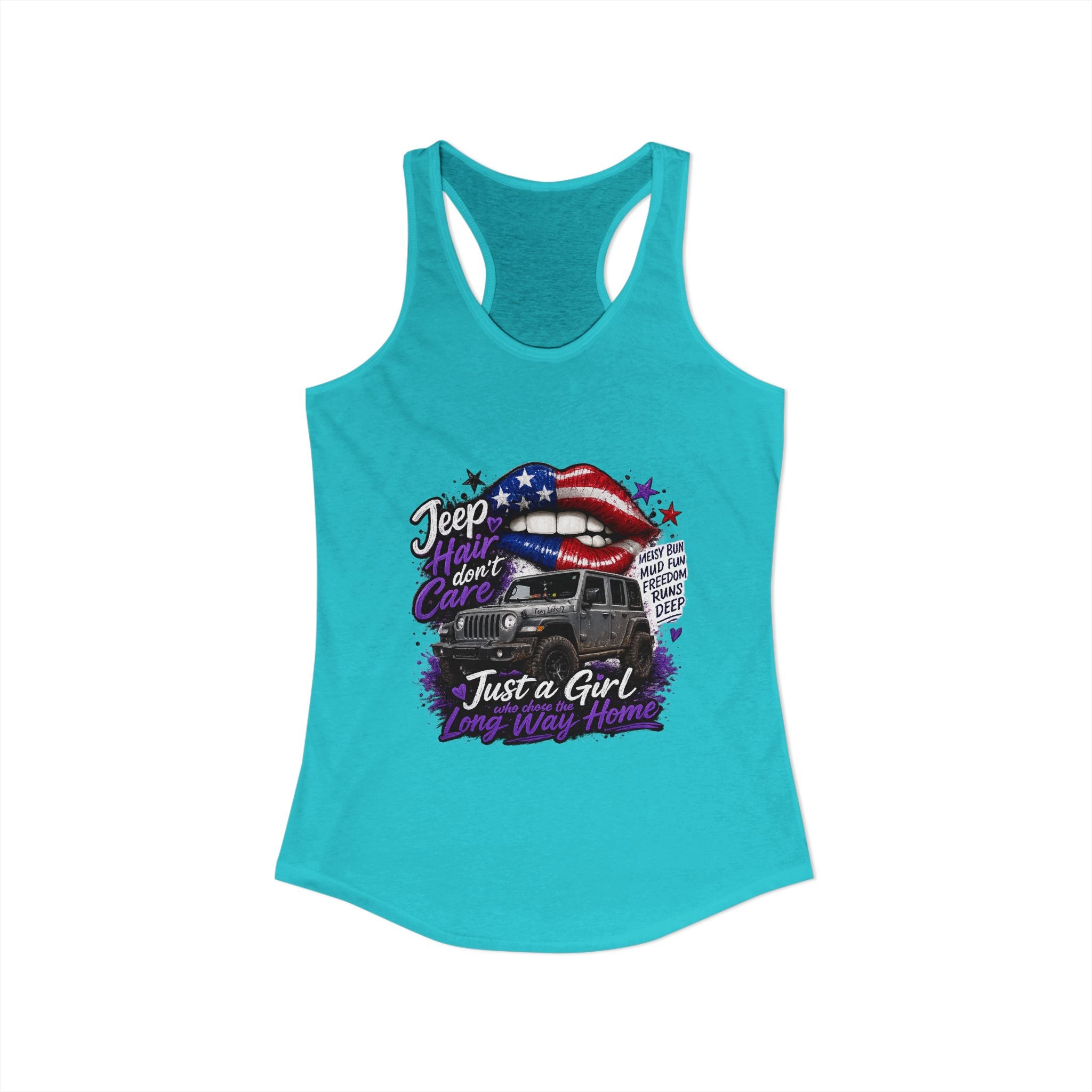 Jeep Hair Don't Care - Just a Girl A Long Way Home Women's Ideal Racerback Tank
