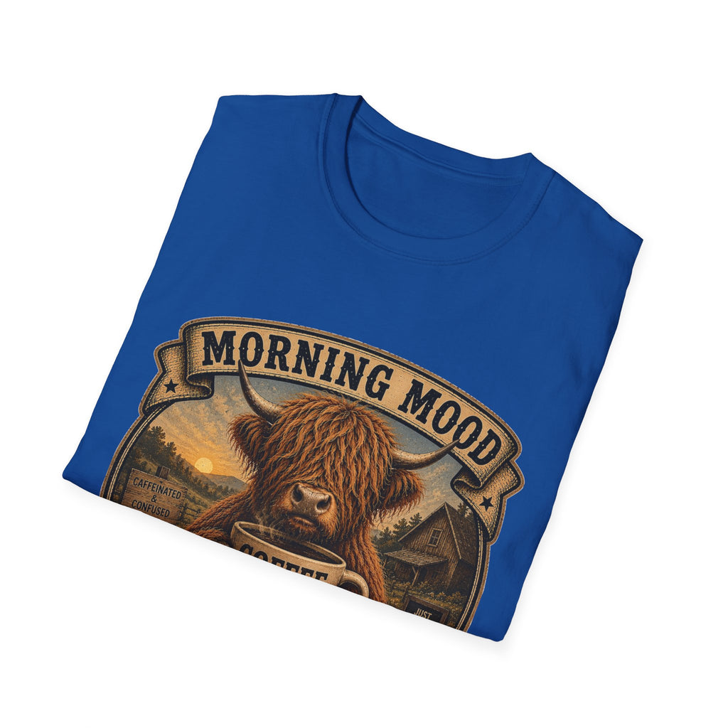 Morning Mood Moo First Questions Later Highland Cow Unisex Softstyle T-Shirt