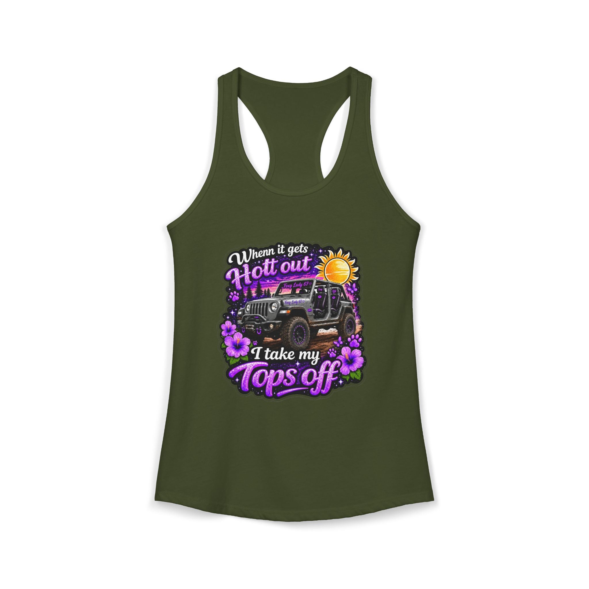 When It Gets Hot Out I Take My Tops Off - Jeep - Women's Ideal Racerback Tank