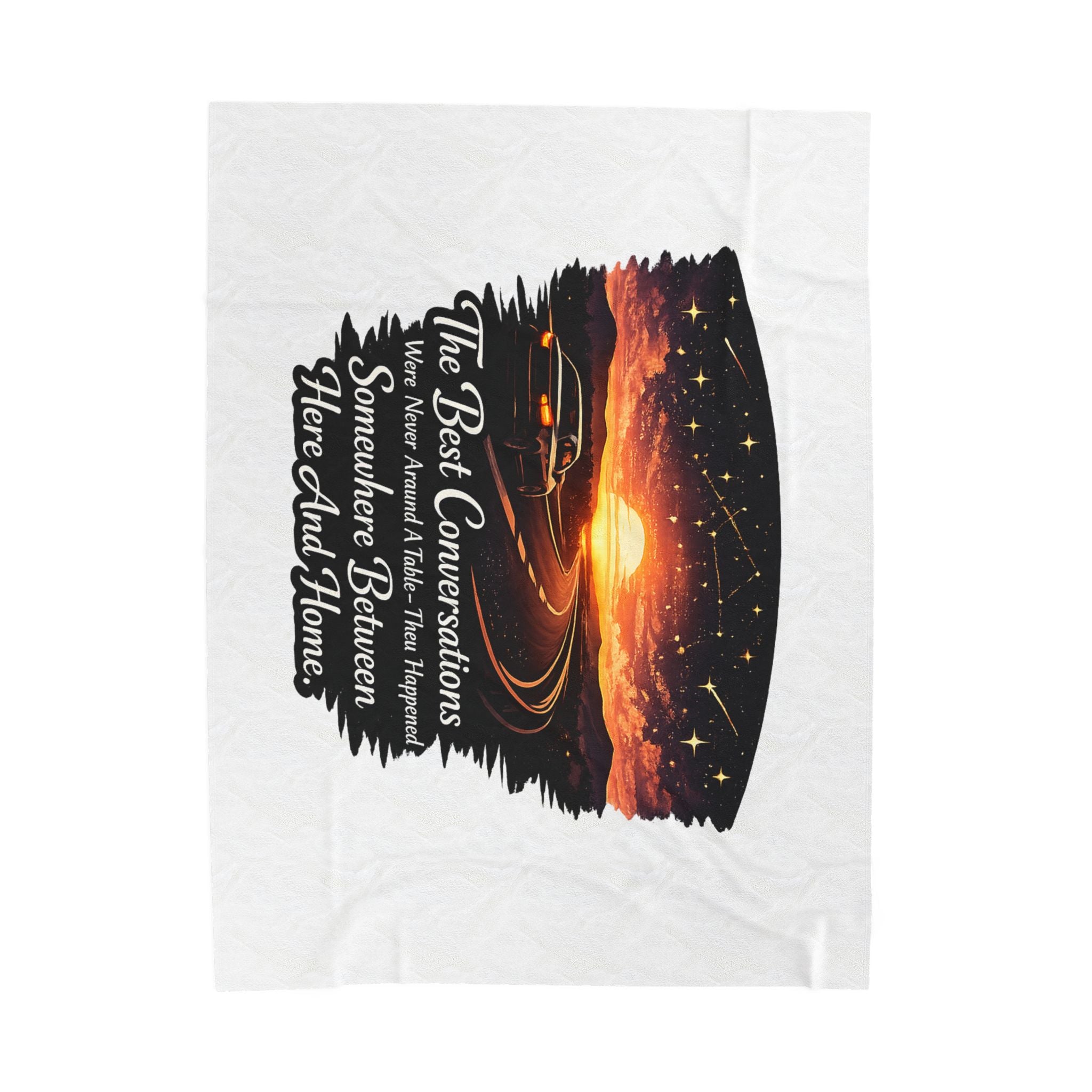 “The Best Conversations Happen Somewhere Between Here And Home” Sunset Cabin Throw — Plush Blanket