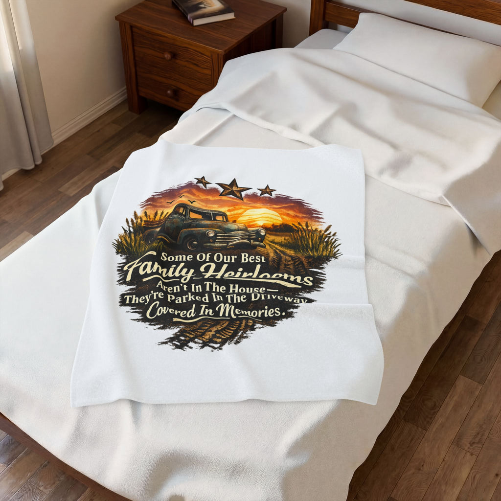 Family Heirlooms Truck Velveteen Plush Blanket — 'Some Of Our Best Family Heirlooms Aren’t In The House…They’re Parked In The [...]