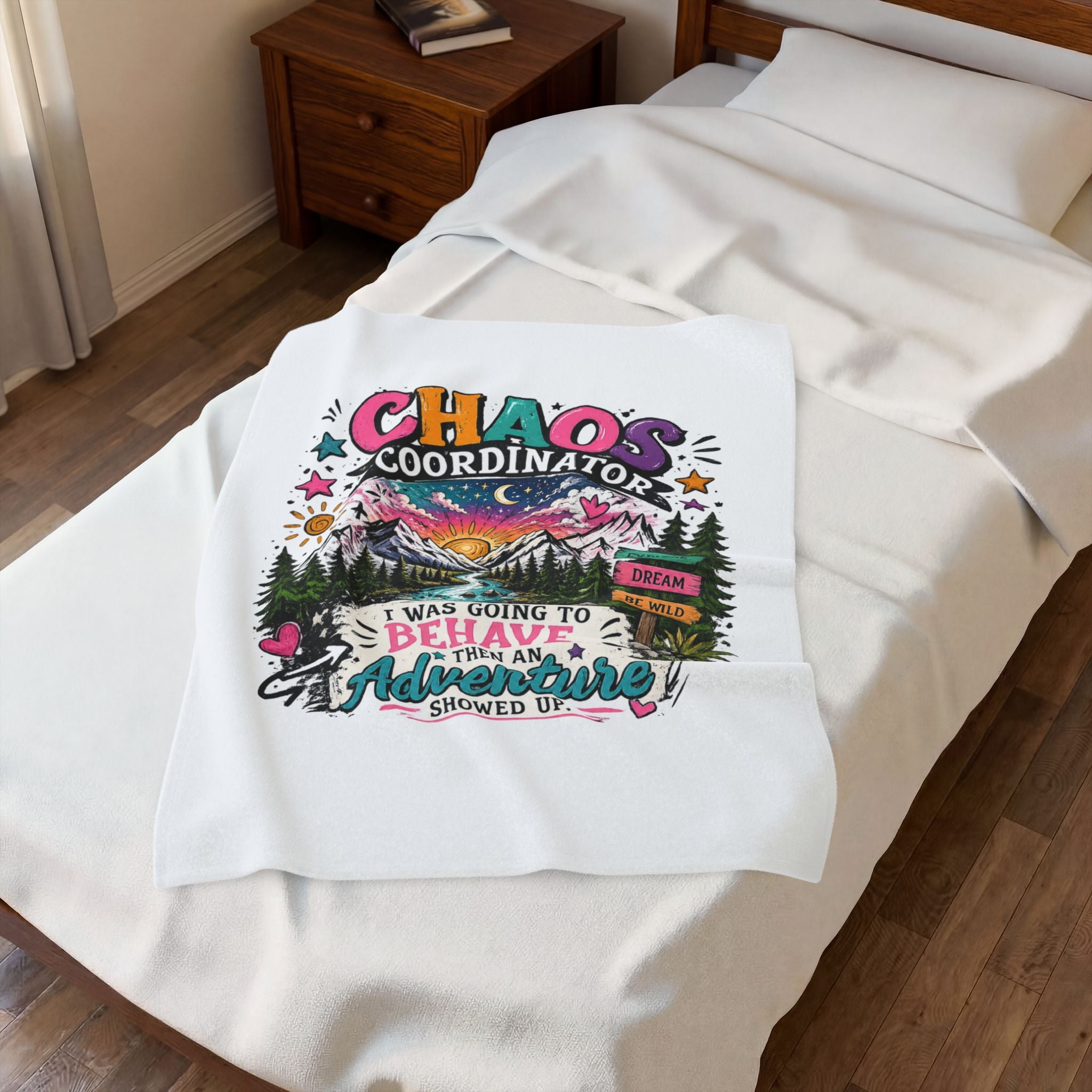 Chaos Coordinator Adventure Velveteen Plush Blanket — "I Was Going to Behave... Then an Adventure Showed Up"