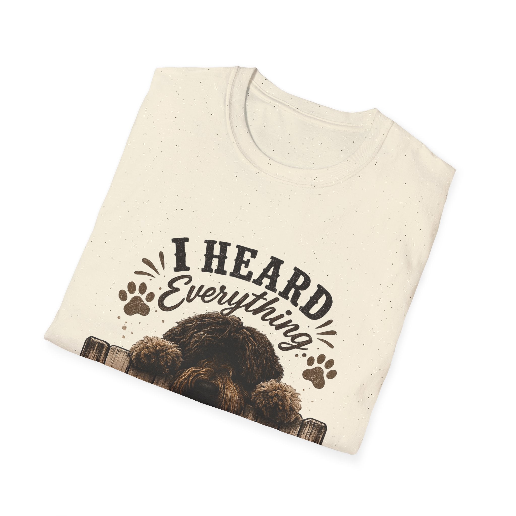 'I Heard Everything Carry On' - Unisex Softstyle T-Shirt