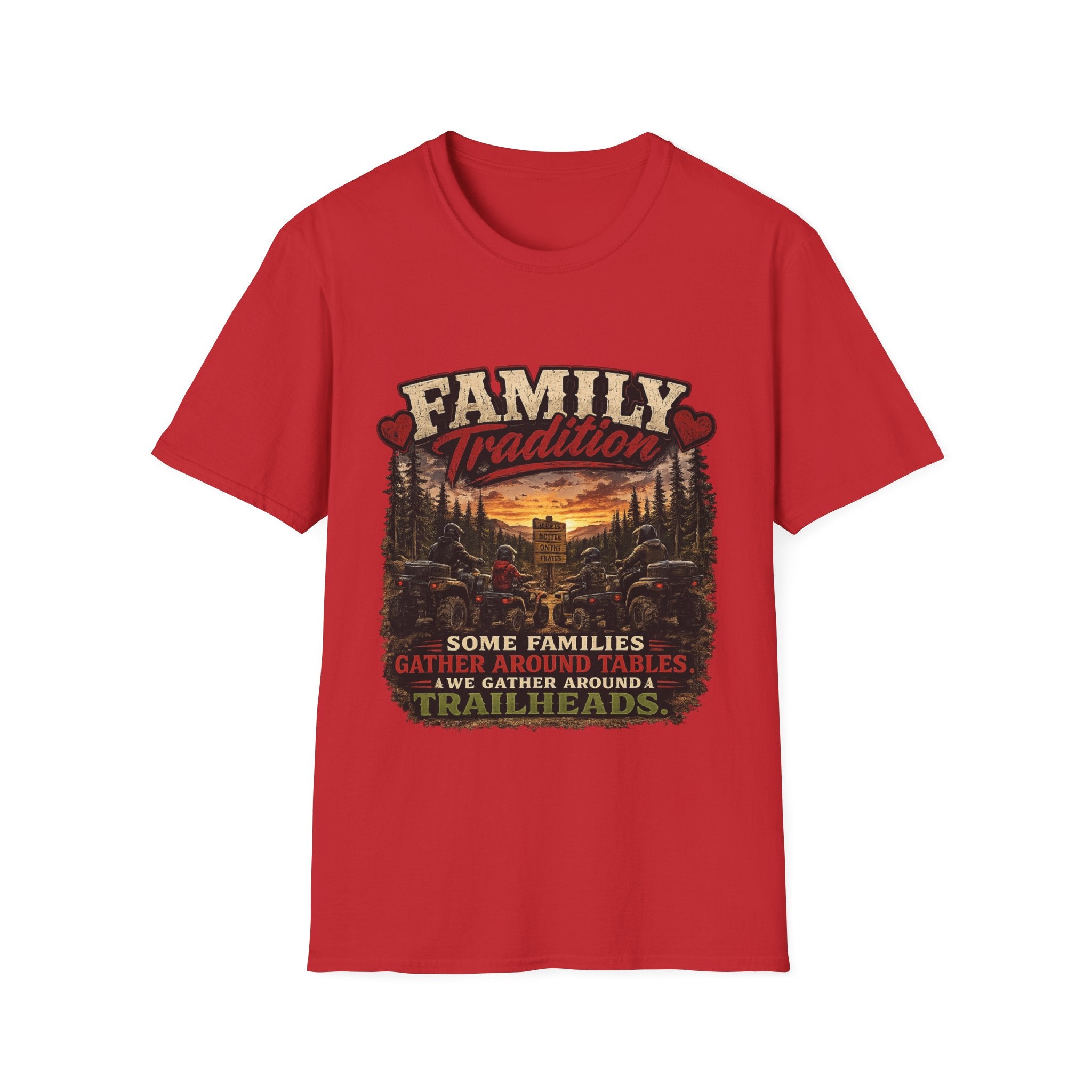 Family Tradition T-Shirt — 'Some Families We Gather Around A Table, We Gather Around A Trailhead' Outdoor Camping Tee