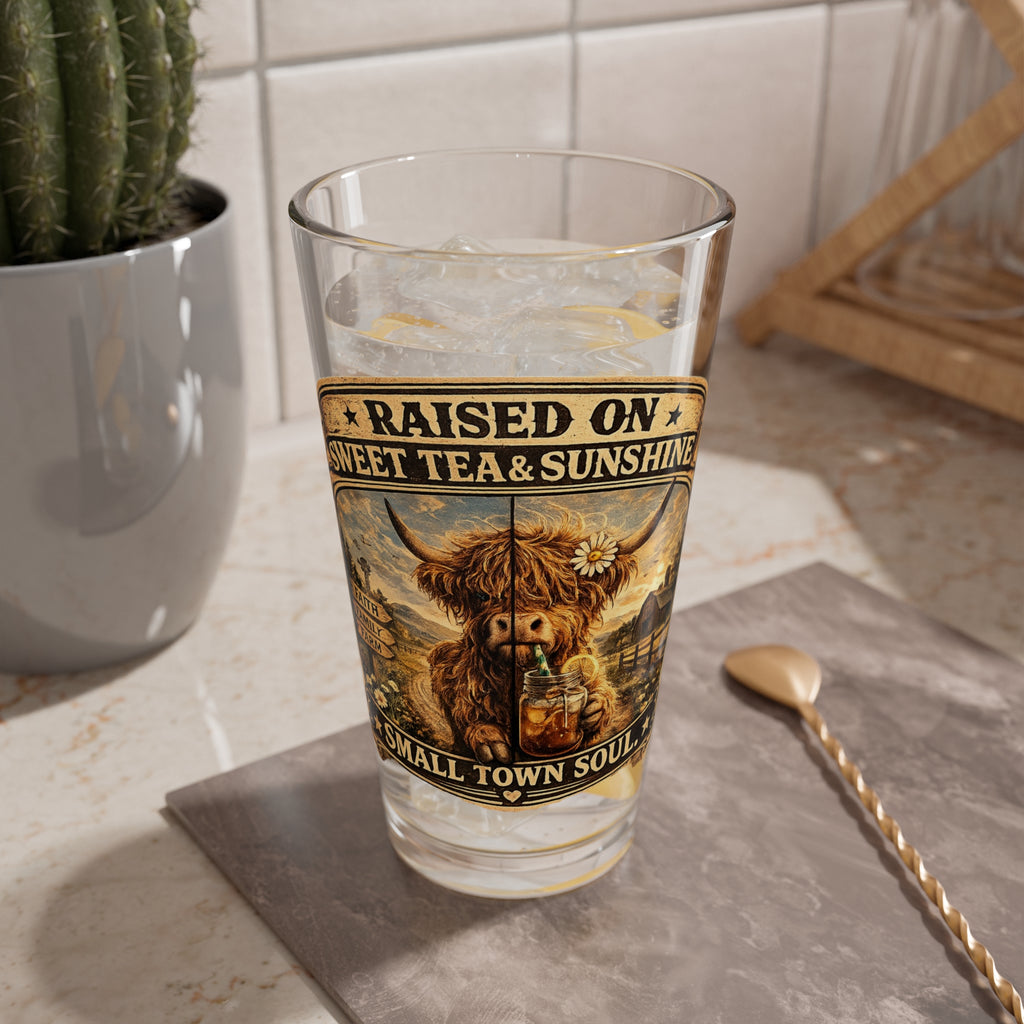 "Raised on Sweet Tea & Sunshine" Country Farmhouse Pint Glass — Mixing Glass