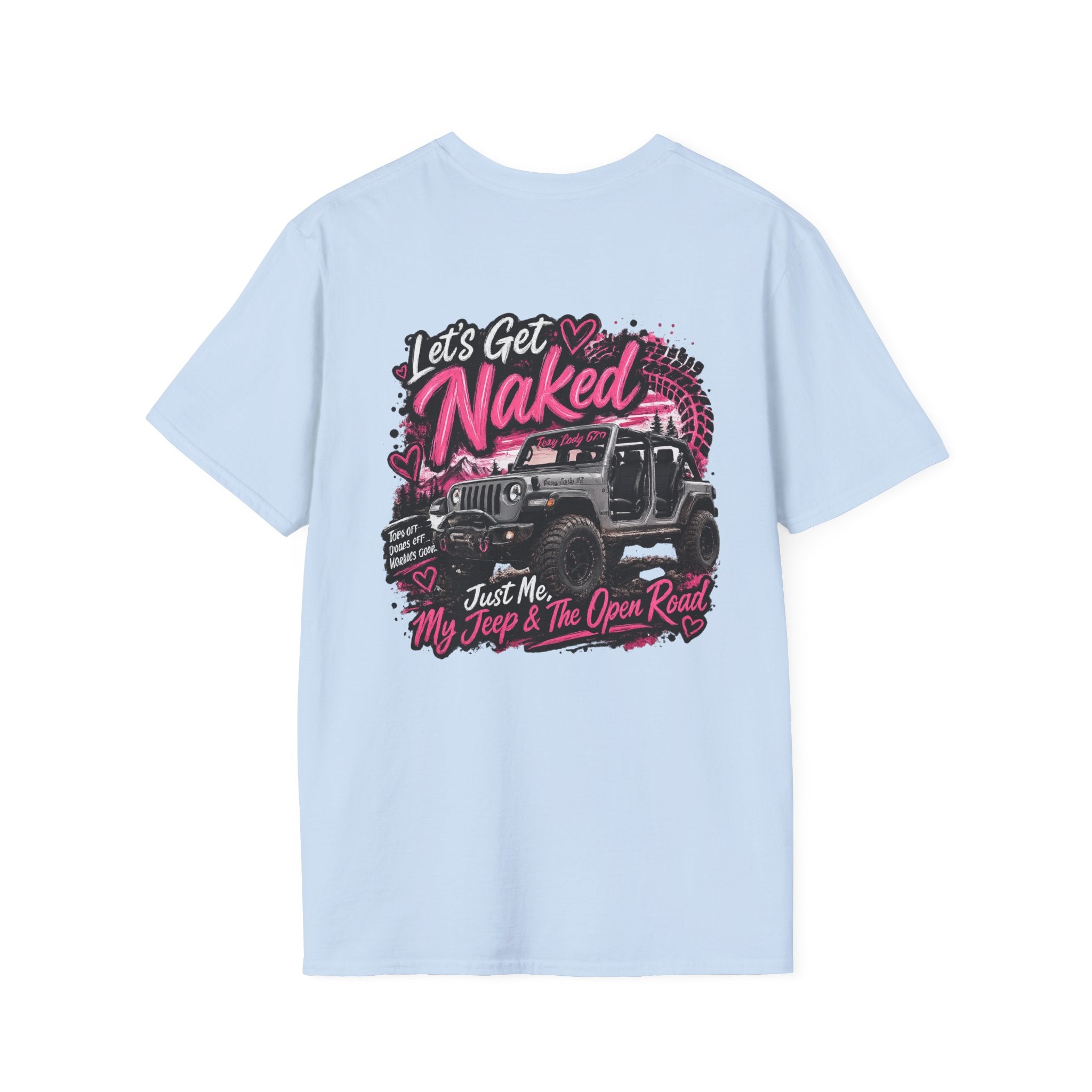 Lets Get Naked Jeep (design on front and back) Softstyle T-Shirt