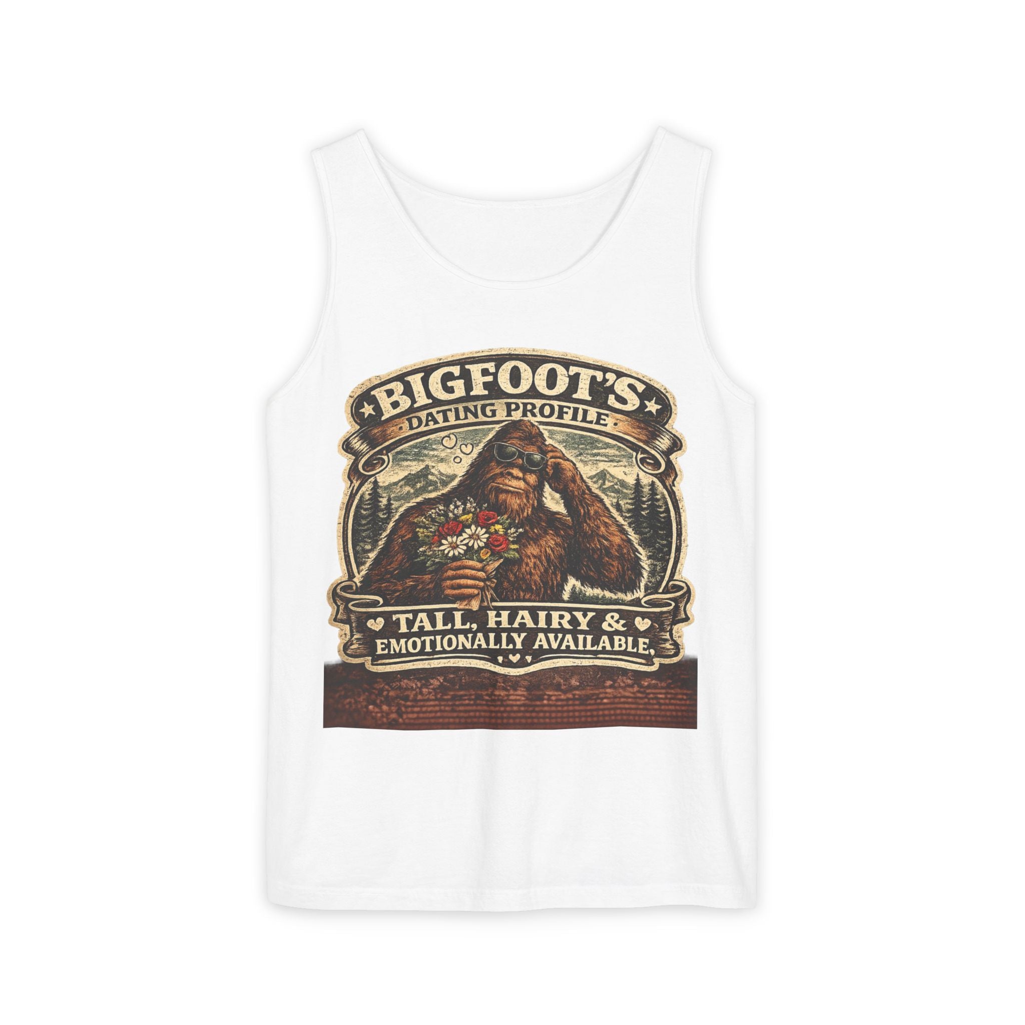 Bigfoot's Dating Profile Tall Hairy & Emotionally Available Tank Top