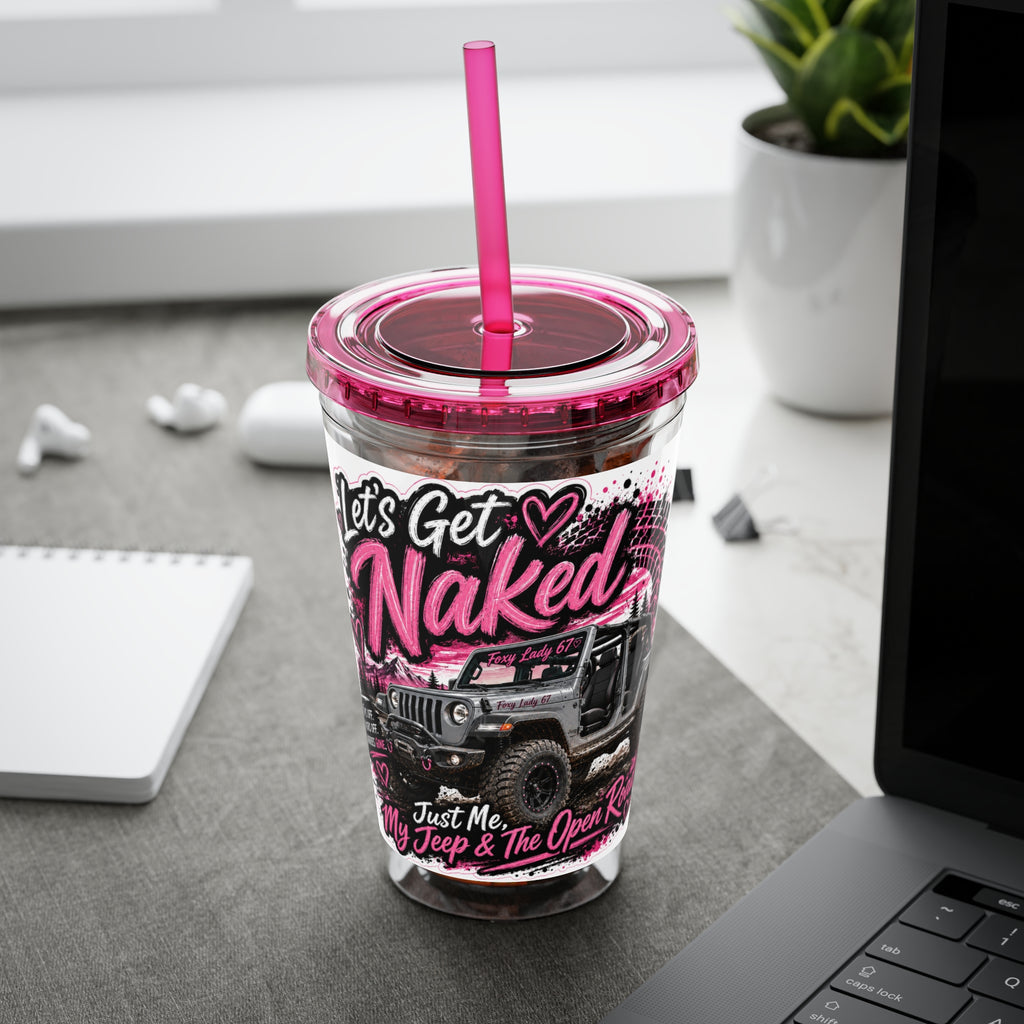 “Let’s Get Naked” Jeep Off‑Road — Straw Cup 16oz Tumbler