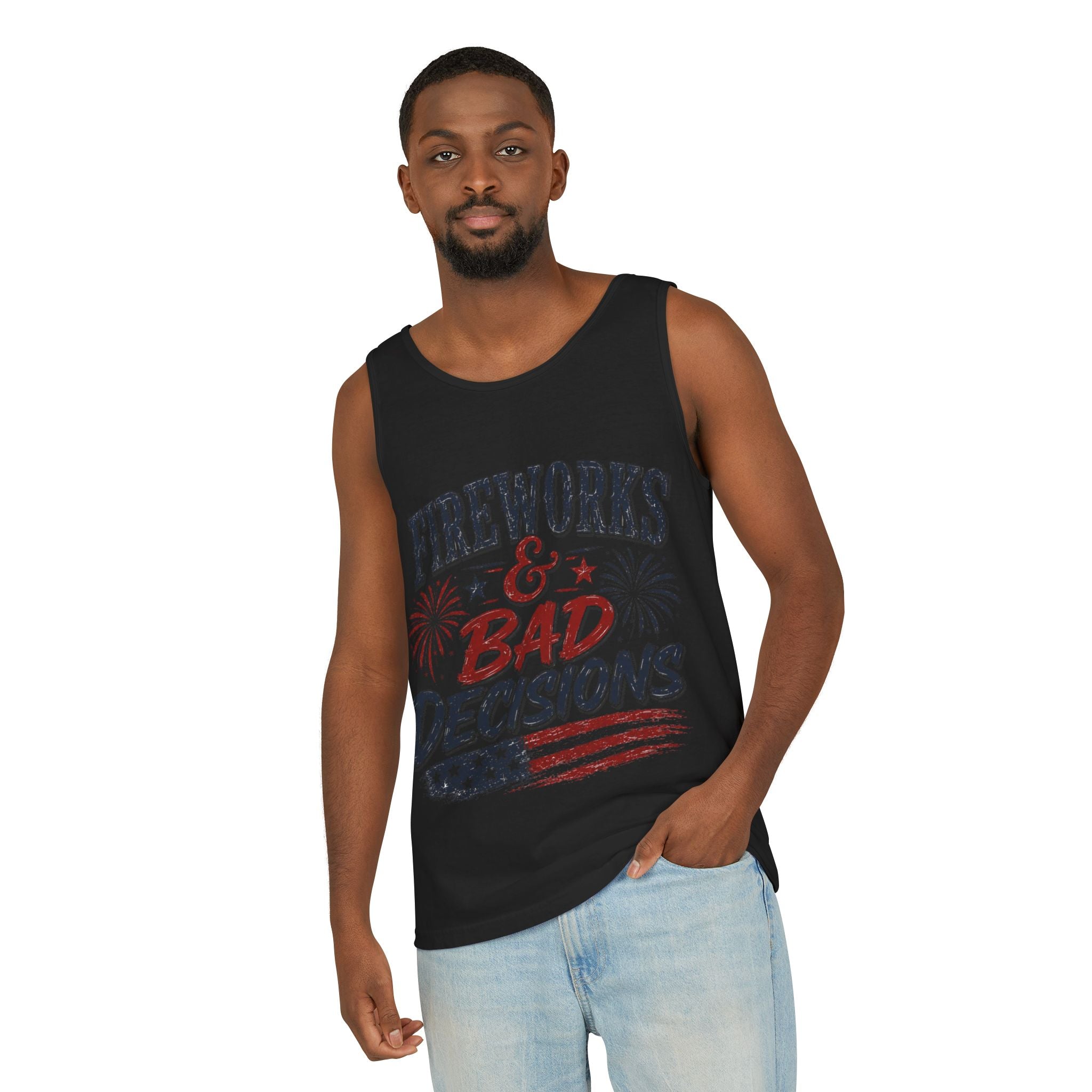 Fireworks & Bad Decisions Tank Top — Patriotic 4th of July Party Tee