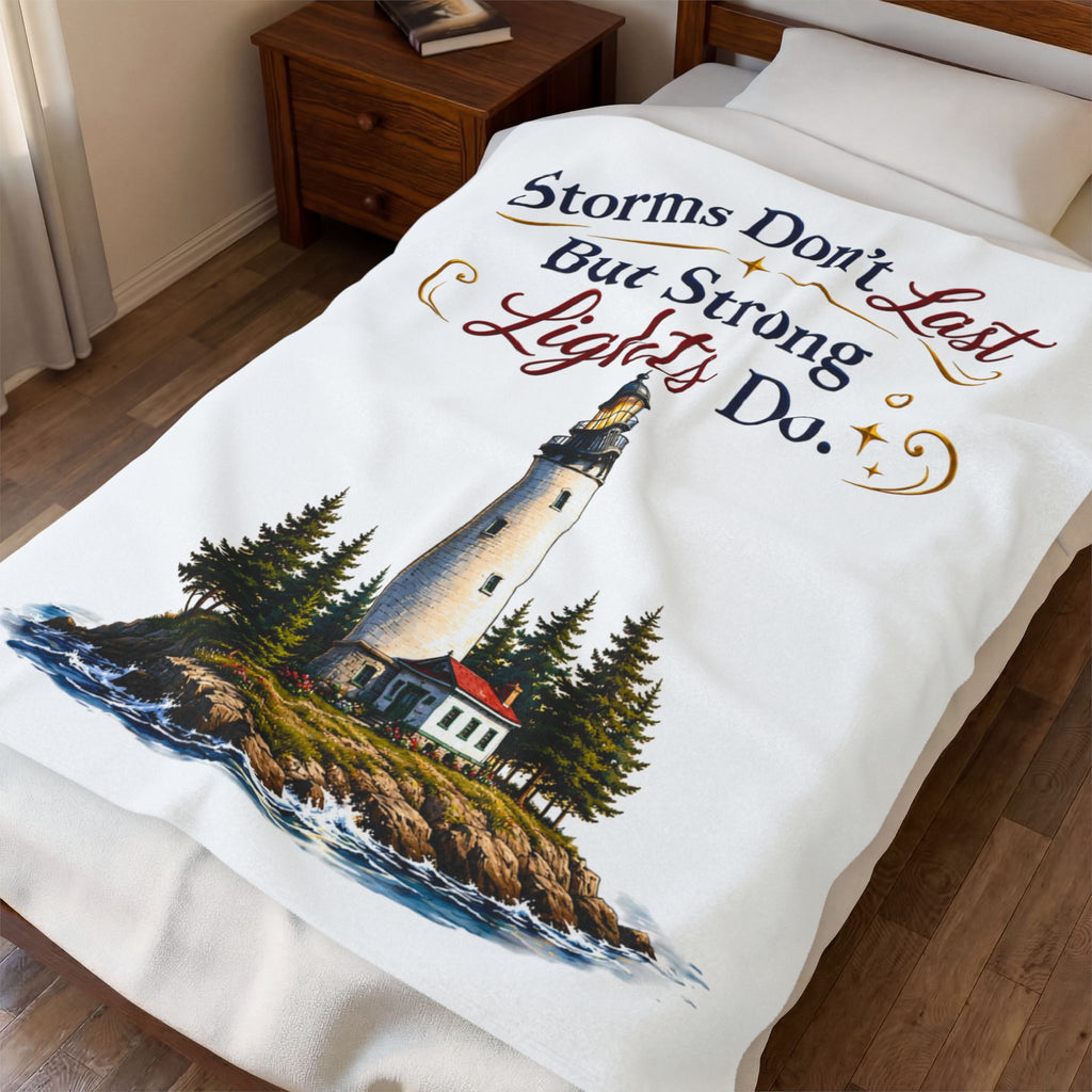 "Storms Don't Last But Strong Lights Do" Cozy Throw — Lighthouse Velveteen Plush Blanket
