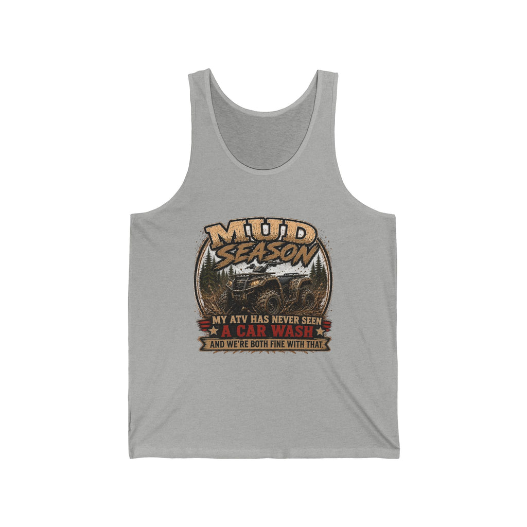 “My ATV Has Never Seen a Car Wash” Off-Road Graphic Tank — Mud Season ATV Tank Top