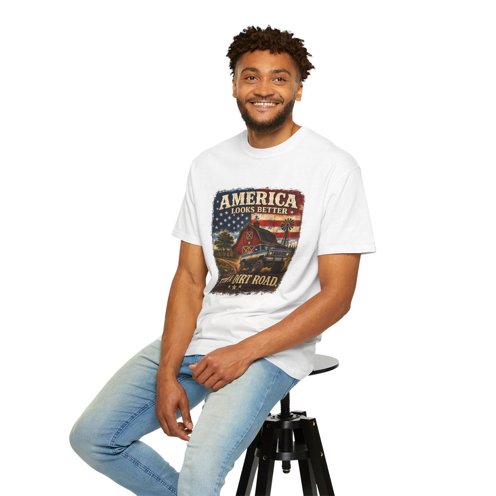 America Looks Better From a Dirt Road T-Shirt