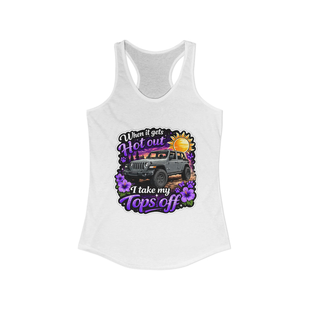 When It Gets Hot I Take My Tops Off (Purple) Women's Ideal Racerback Tank