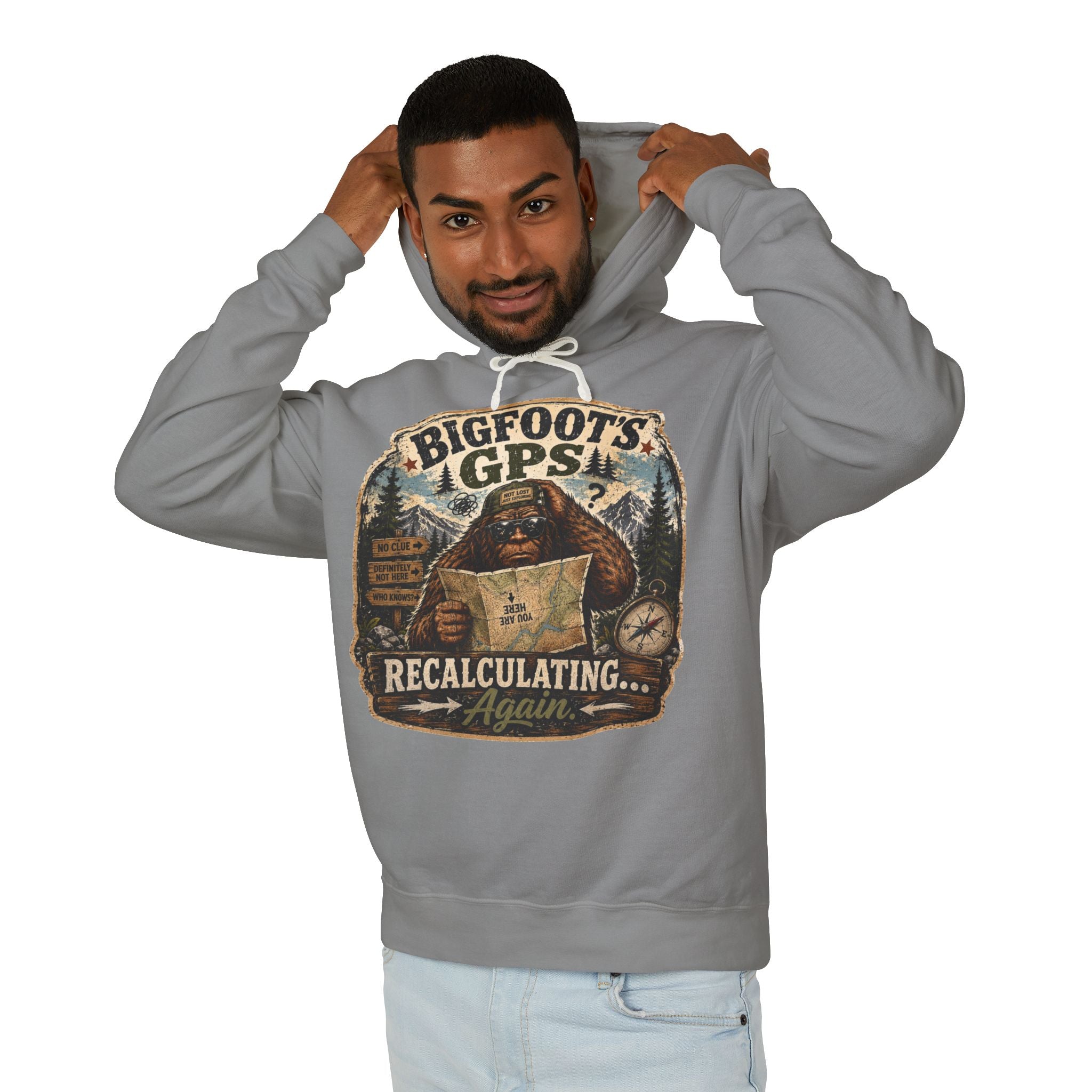Bigfoot's GPS Relocating Again Hooded Sweatshirt