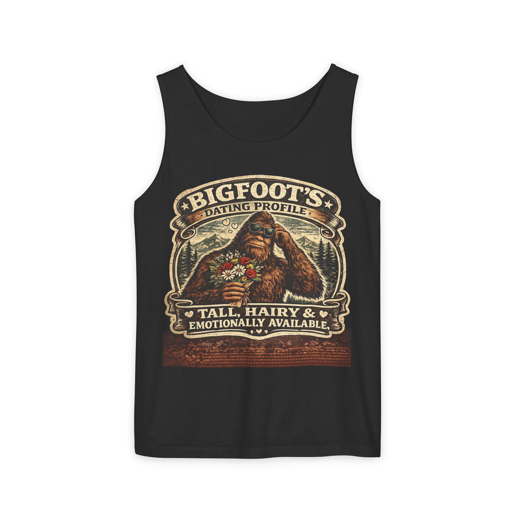Bigfoot's Dating Profile Tall Hairy & Emotionally Available Tank Top
