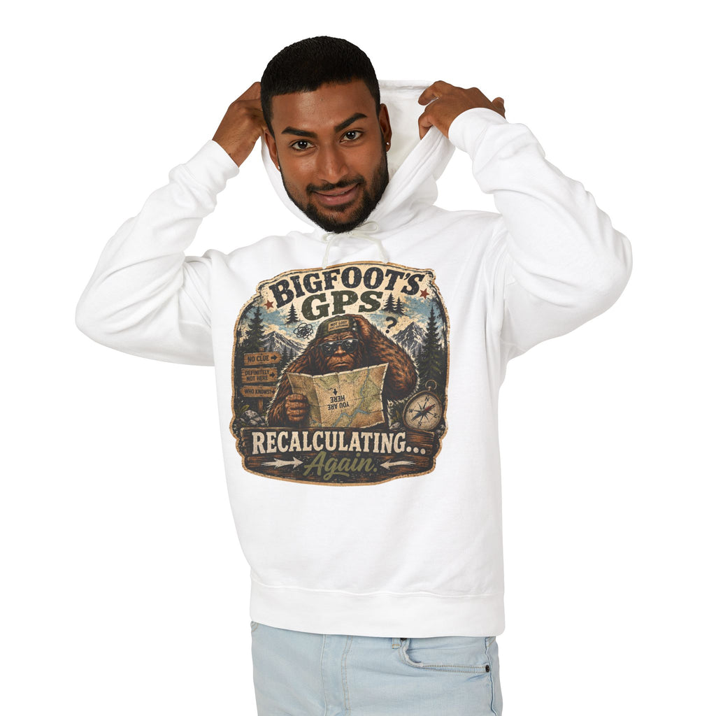 Bigfoot's GPS Relocating Again Hooded Sweatshirt