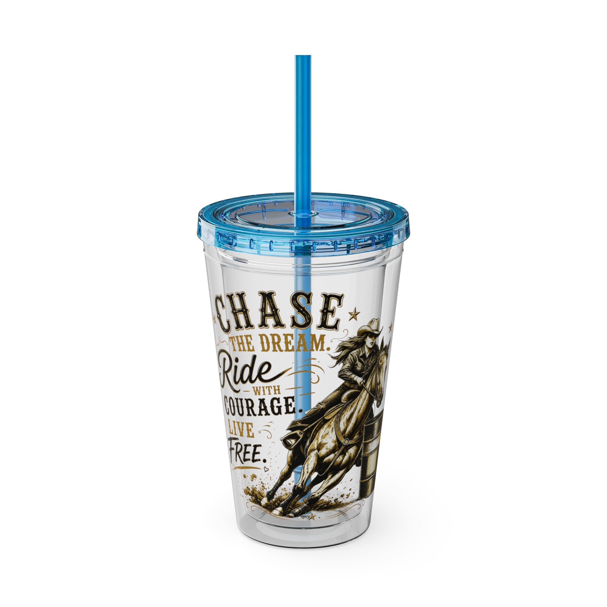 Inspirational Horse Tumbler with Straw — "Chase the Dream, Ride with Courage" 16oz
