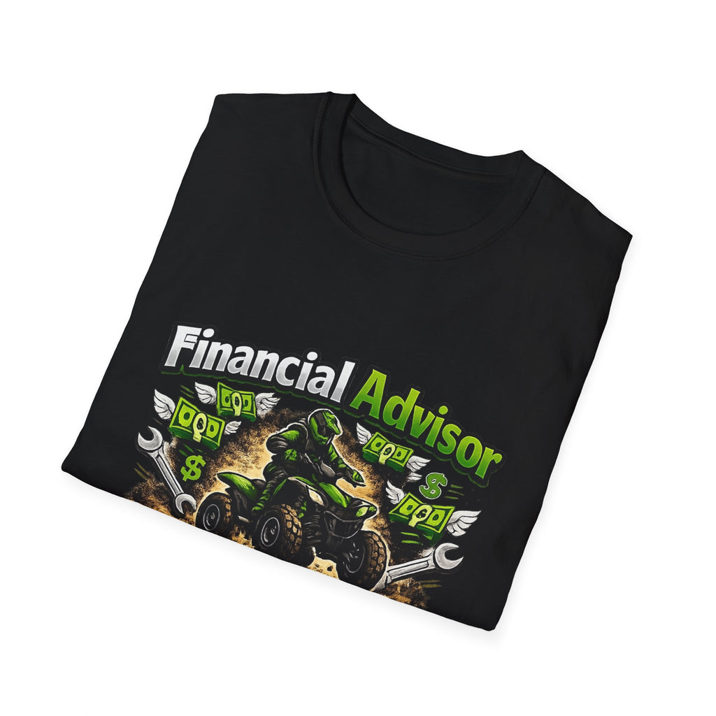 Financial Advisor ATV T‑Shirt — "Apparently I Know More ATV Parts" Money Mechanic Tee