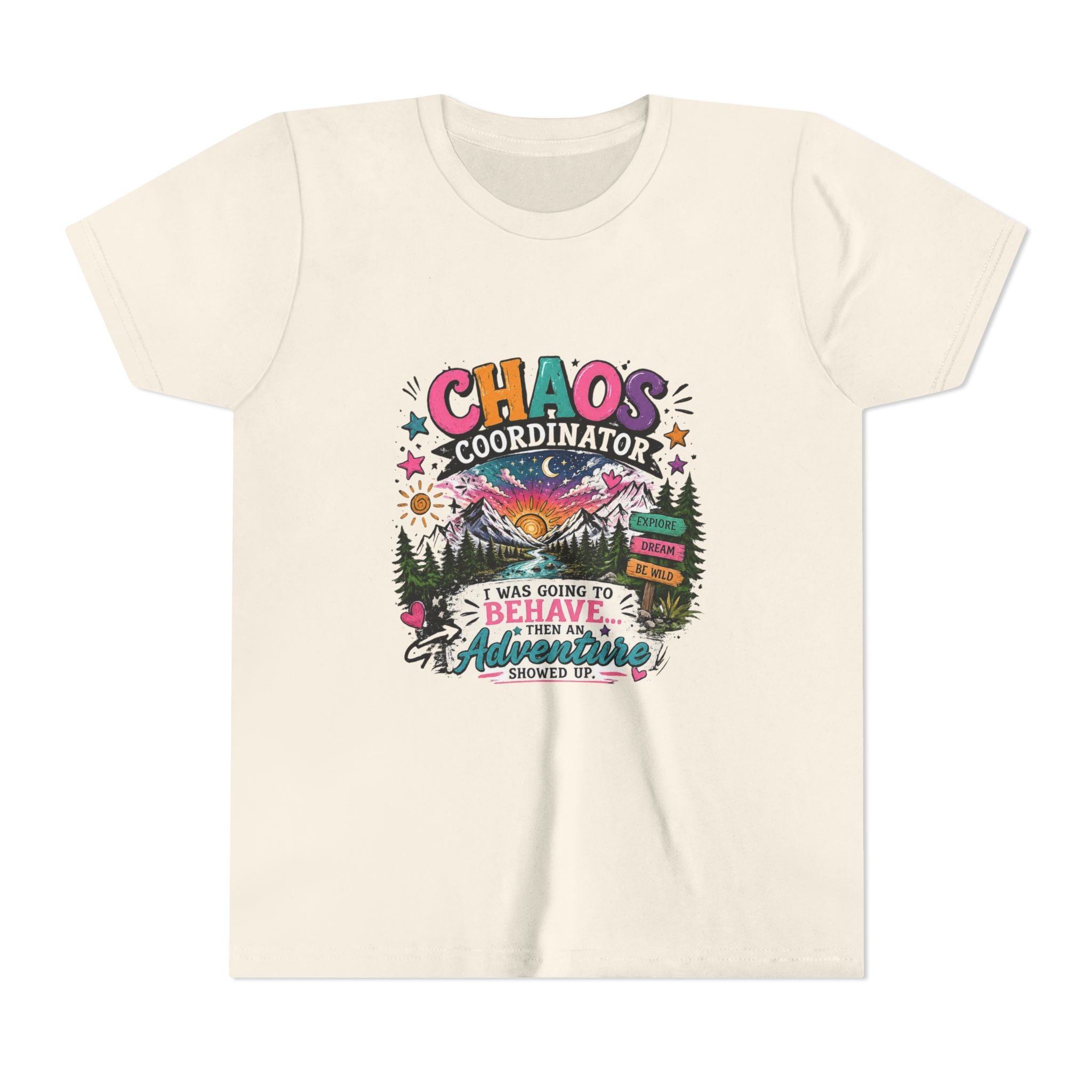 Chaos Coordinator Kids T-Shirt – I Was Going To Behave But Then Adventure Showed Up Graphic Tee
