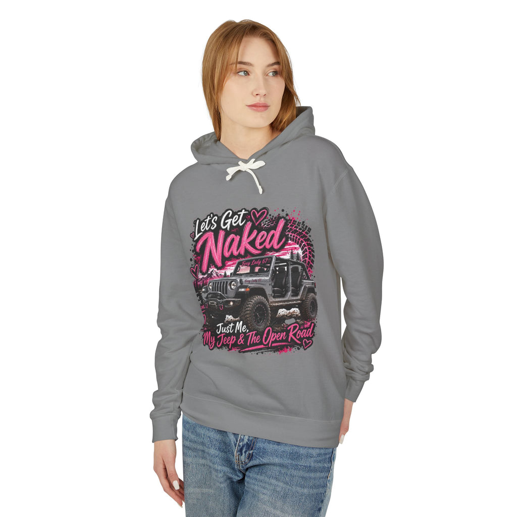 'Just Me, My Jeep & The Open Road' Graphic Sweatshirt — Let's Get Naked Jeep Hoodie