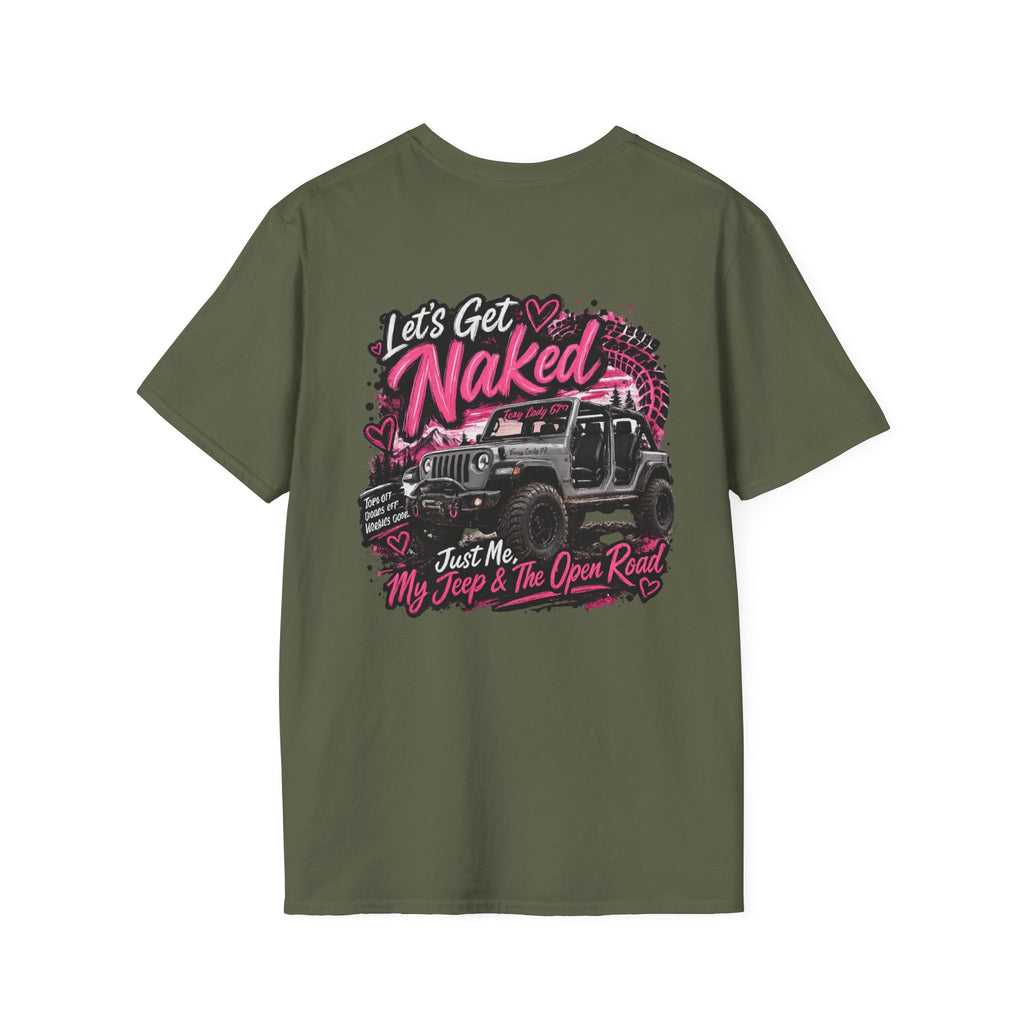 Lets Get Naked Jeep (design on front and back) Softstyle T-Shirt