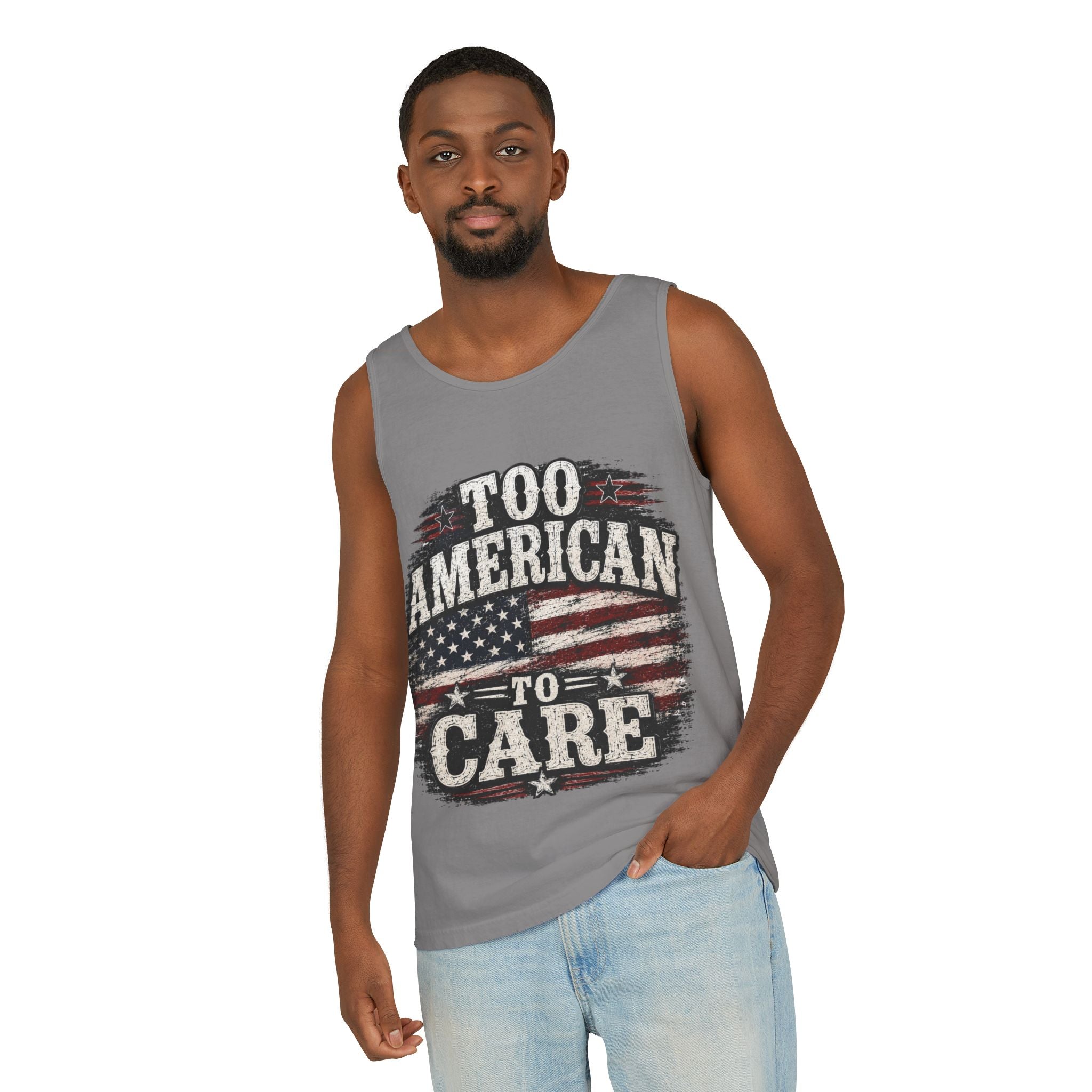 Too American To Care Tank Top — Vintage Flag Patriotic Sleeveless Shirt