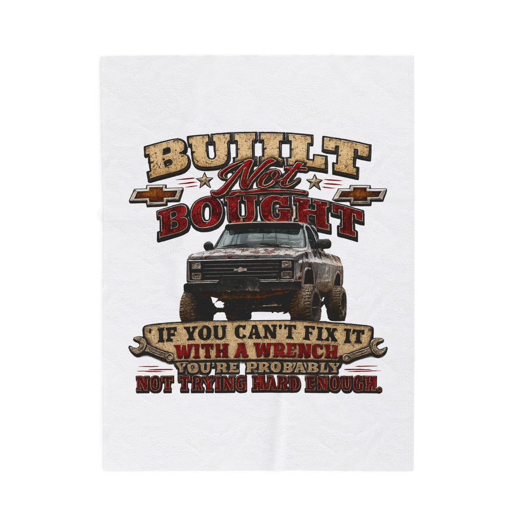 "If You Can't Fix It With A Wrench" Mechanic Gift — Built Not Bought Truck Velveteen Plush Blanket