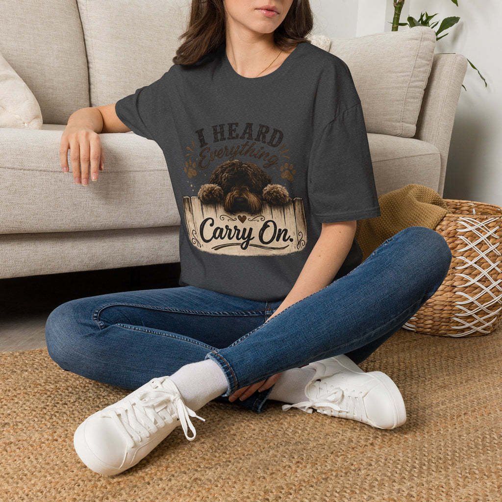 'I Heard Everything Carry On' - Unisex Softstyle T-Shirt
