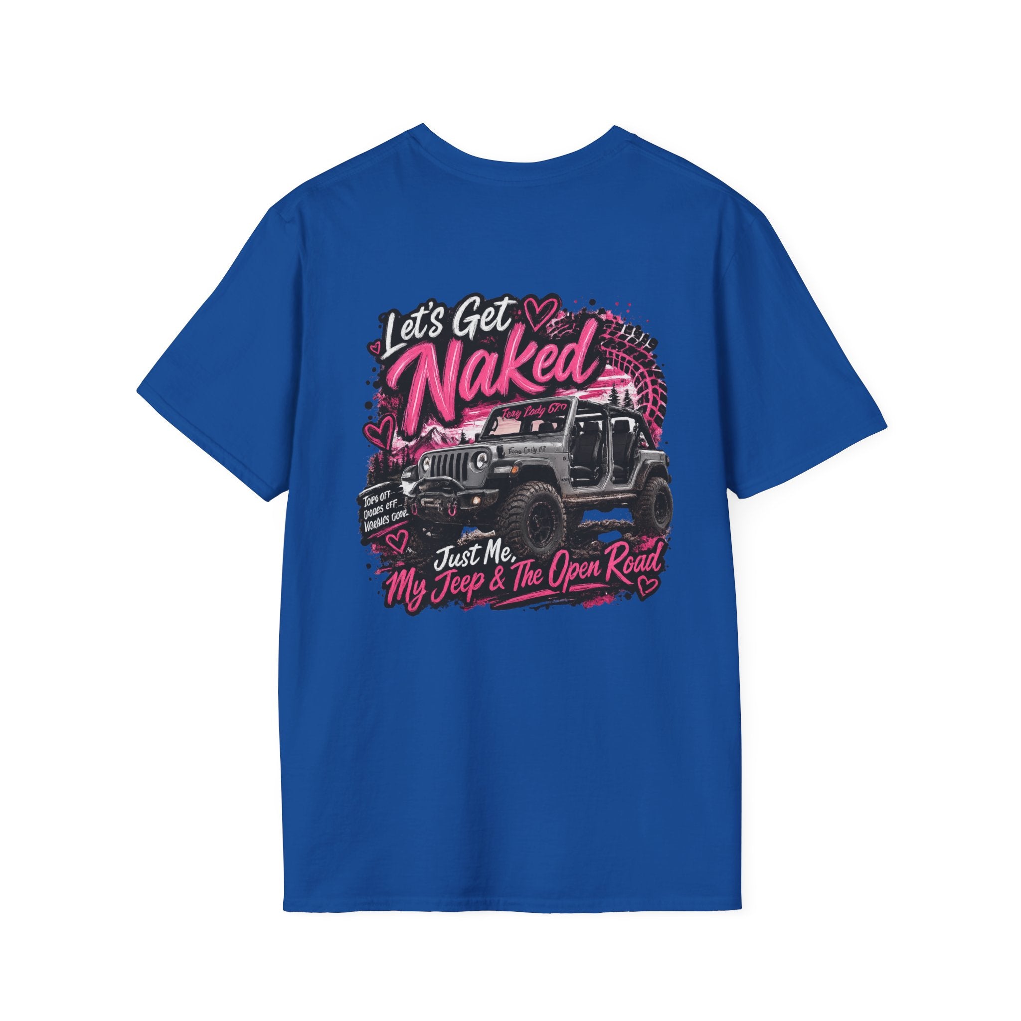 Lets Get Naked Jeep (design on front and back) Softstyle T-Shirt