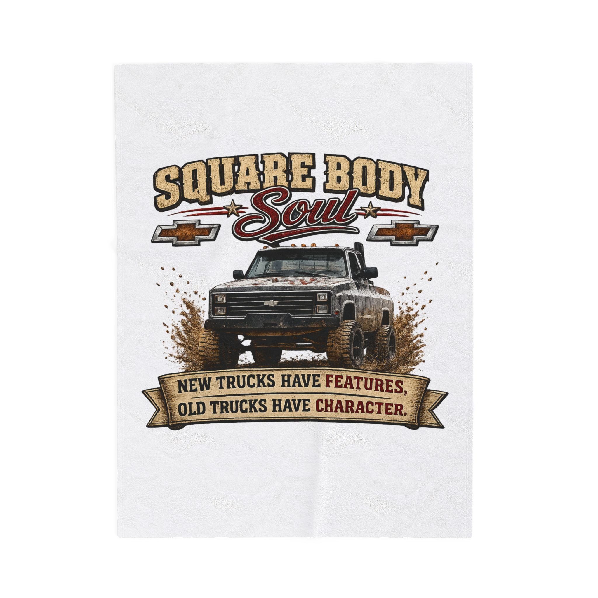 Square Body Soul Truck Velveteen Plush Blanket — “New Trucks Have Features, Old Trucks Have Character” Throw
