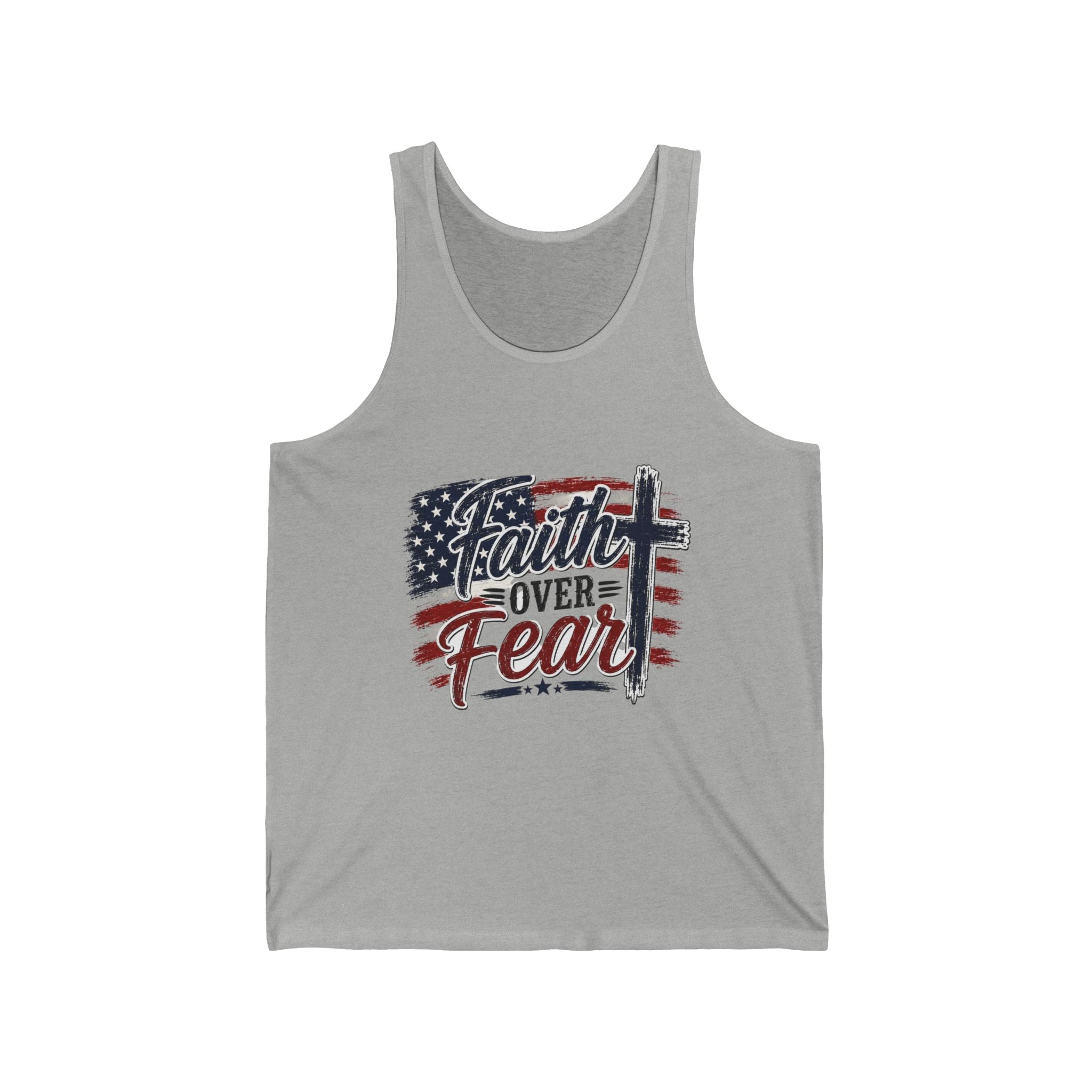 Faith Over Fear 4th of July Tank Top — Independence Day Patriotic Tank Top