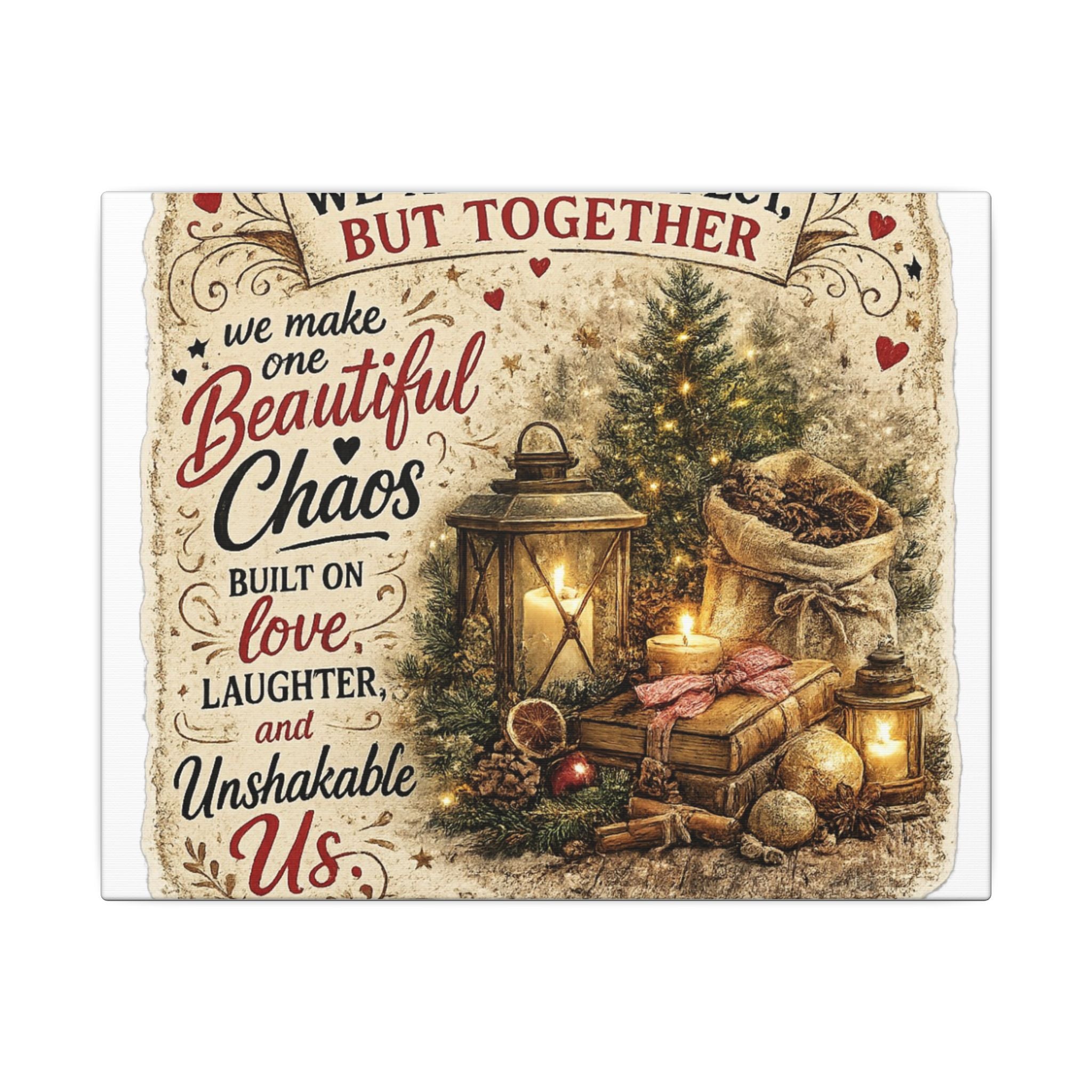 Christmas Family Canvas Wall Art — "We Aren't Perfect But Together" Holiday Decor