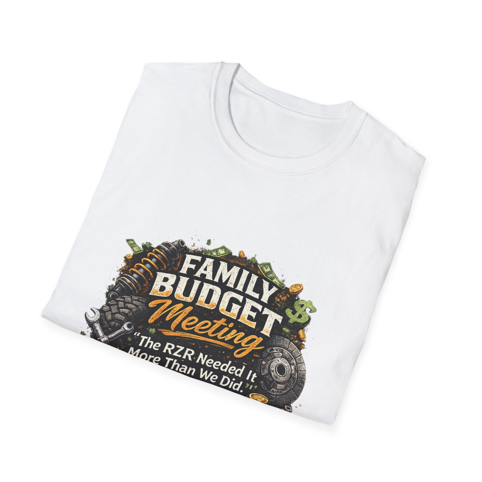 Family Budget Meeting T-Shirt — 'The BZR Needed It More Than We Did' Financial Humor Tee