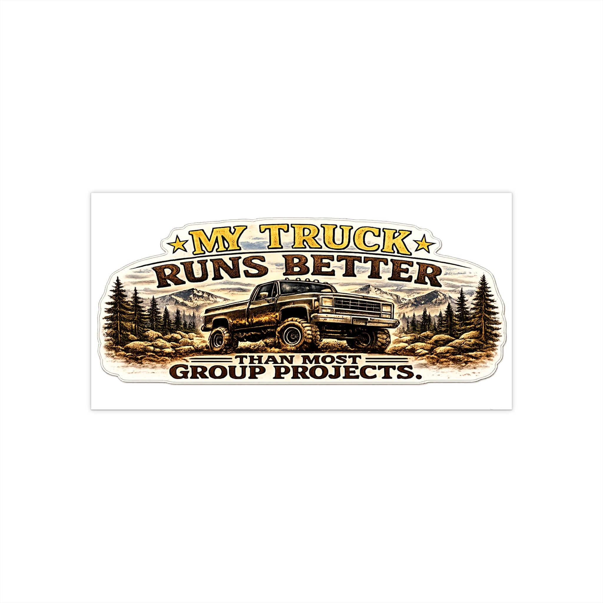 My Truck Runs Better Bumper Sticker — Vintage Off-Road Truck Decal