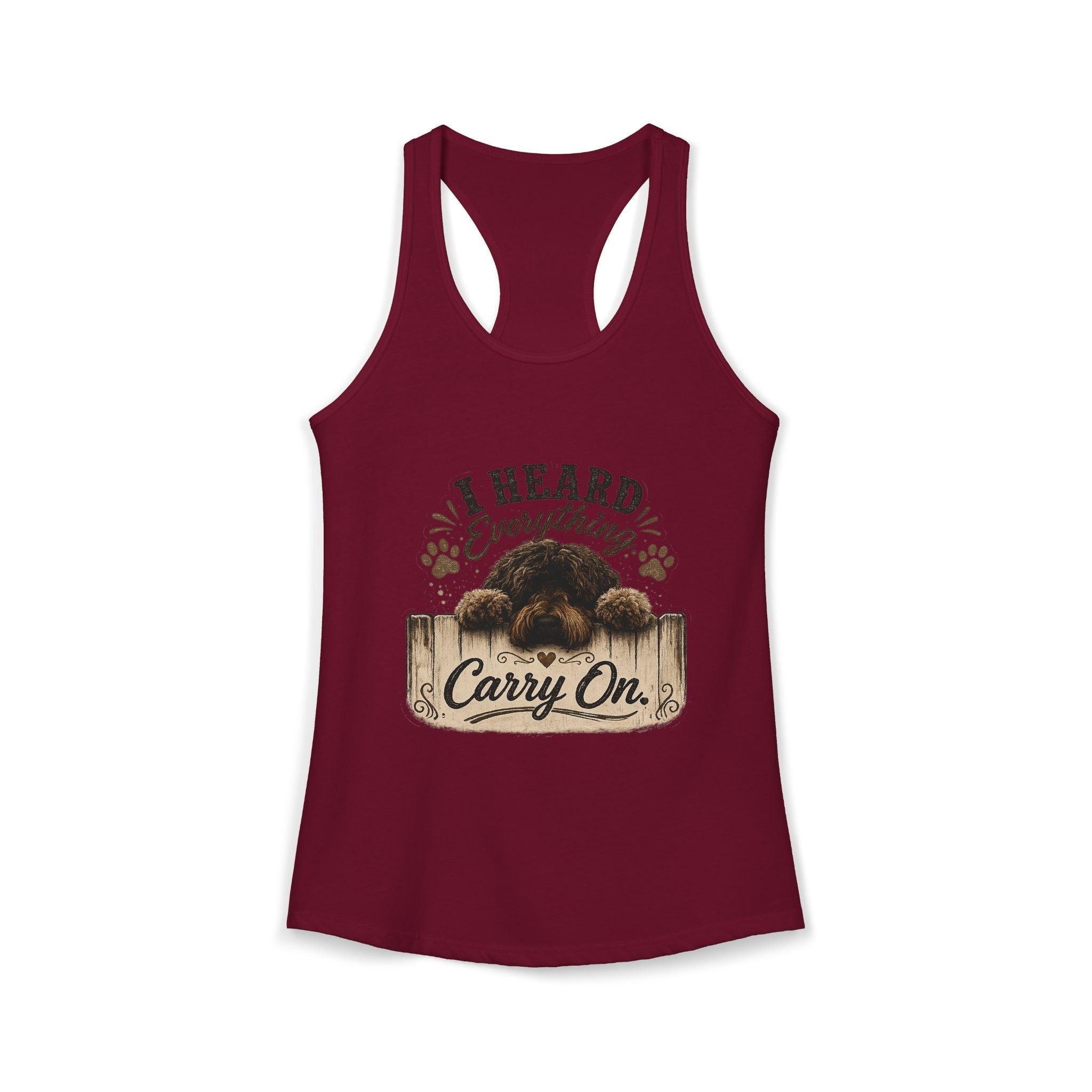 I Heard Everything Carry On Women's Ideal Racerback Tank