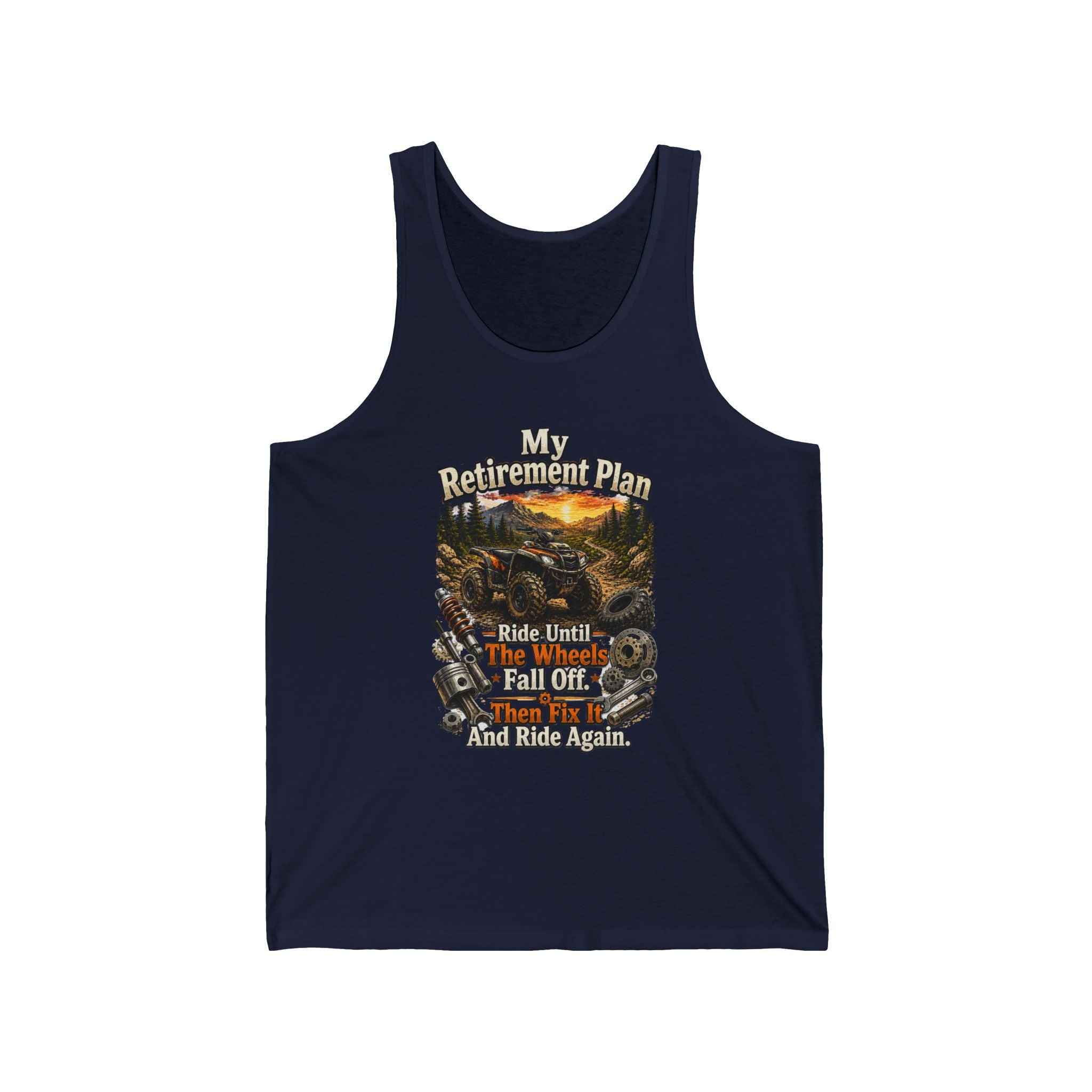 "My Retirement Plan: Ride Until I Fall Off...and Ride Again" — Motorcycle Retirement Tank Top