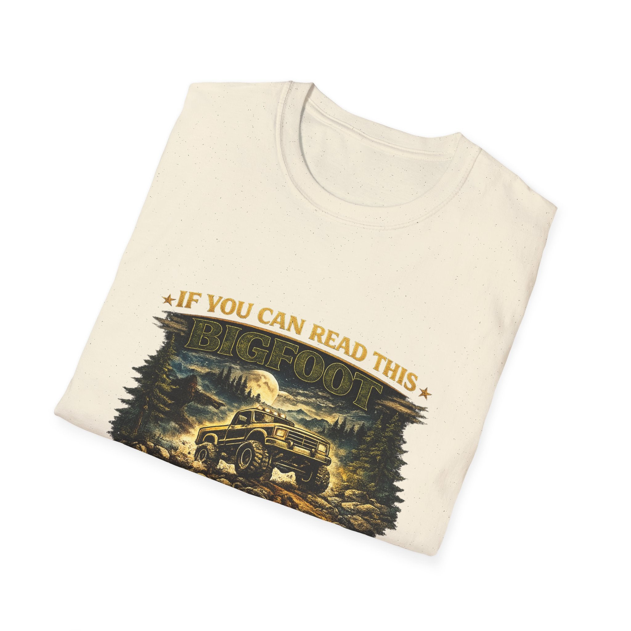 Bigfoot Truck T-Shirt — “If You Can Read This Bigfoot Let Me Borrow His Truck” Graphic Tee