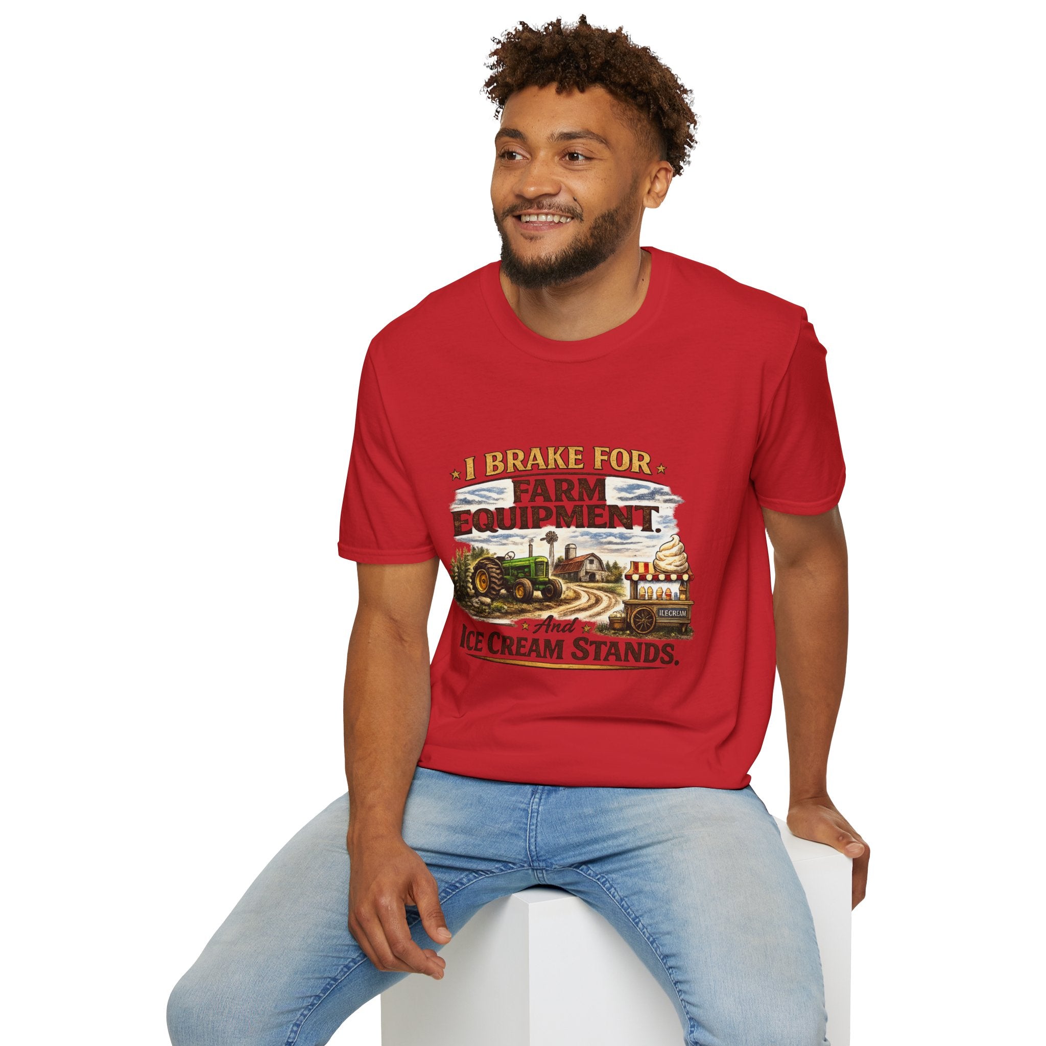 I Brake for Farm Equipment & Ice Cream Stands T-Shirt