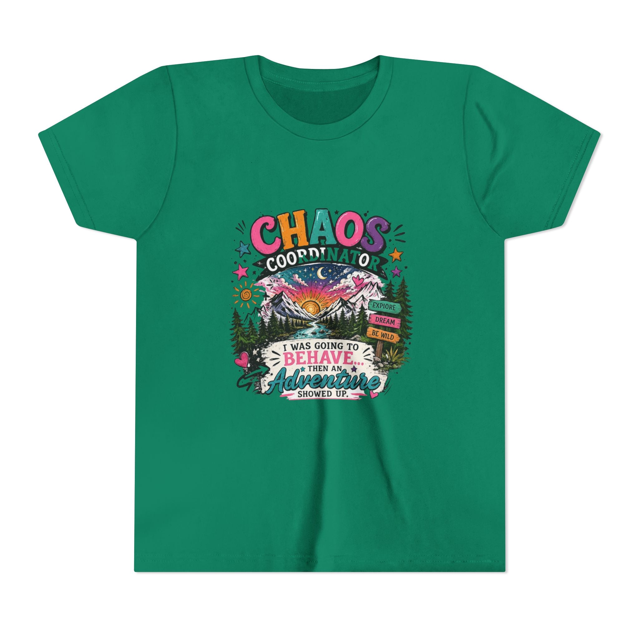Chaos Coordinator Kids T-Shirt – I Was Going To Behave But Then Adventure Showed Up Graphic Tee