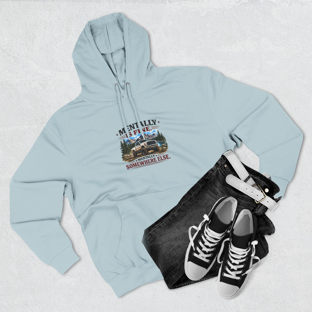 Mentally Is Fine Truck Three-Panel Fleece Hoodie